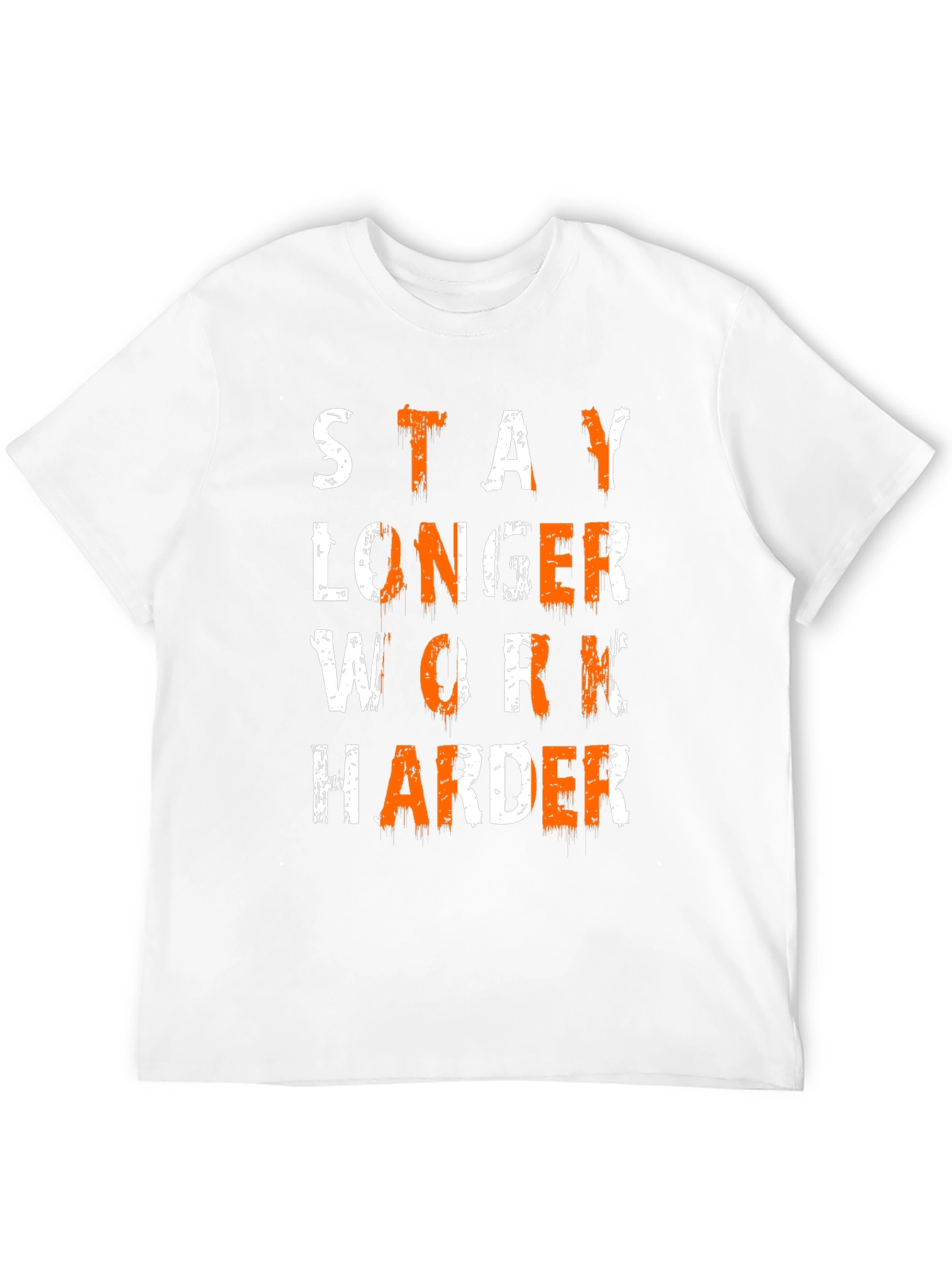 Stay Longer Work Harder Graphic Tee