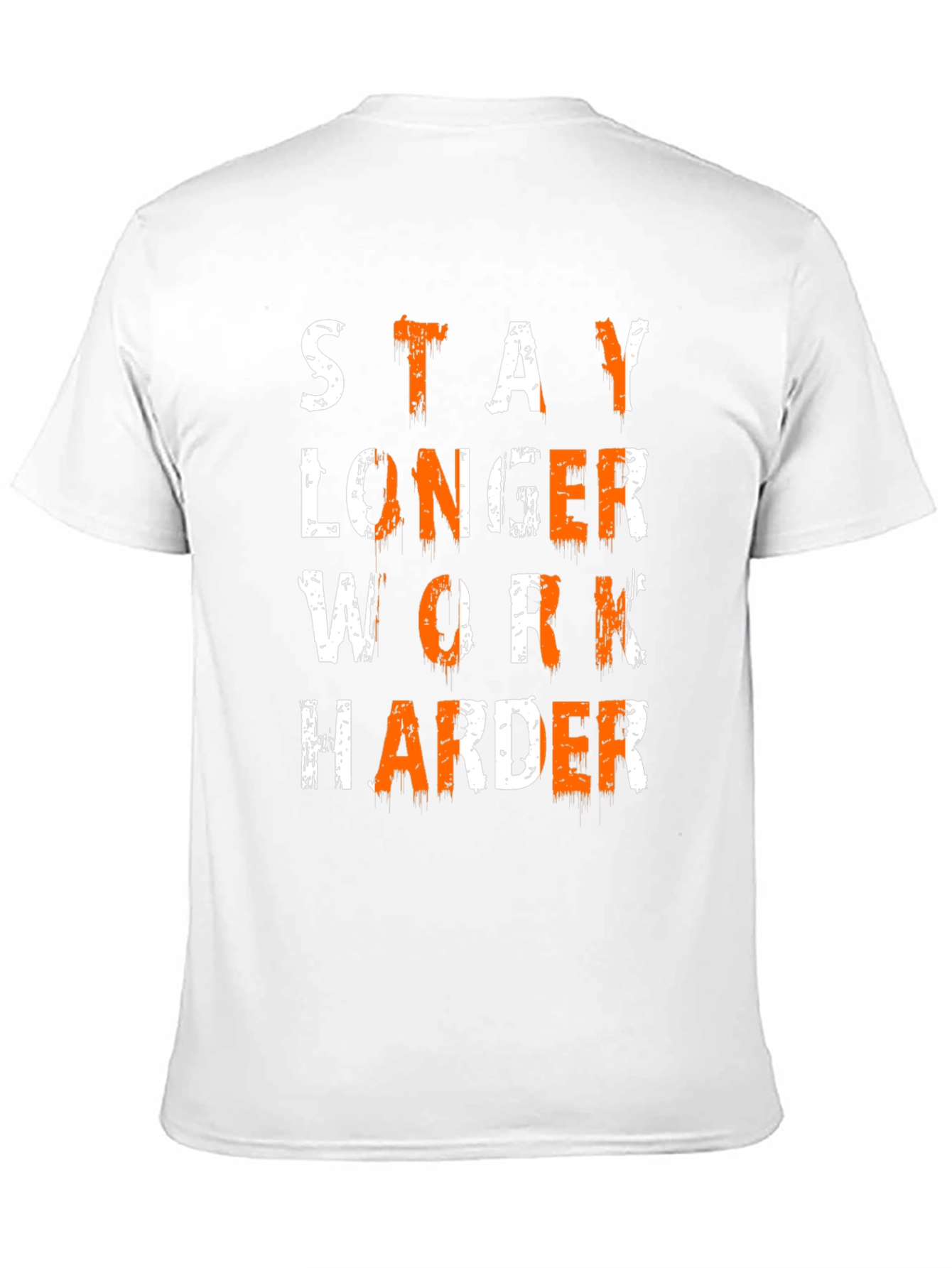 Stay Longer Work Harder Graphic Tee