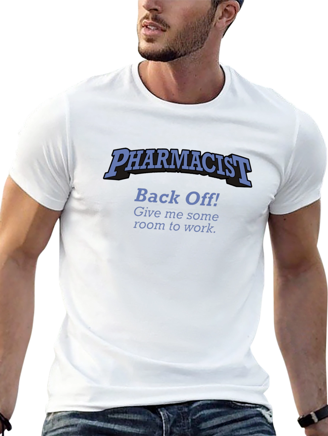 Pharmacist Back Off! T-Shirt