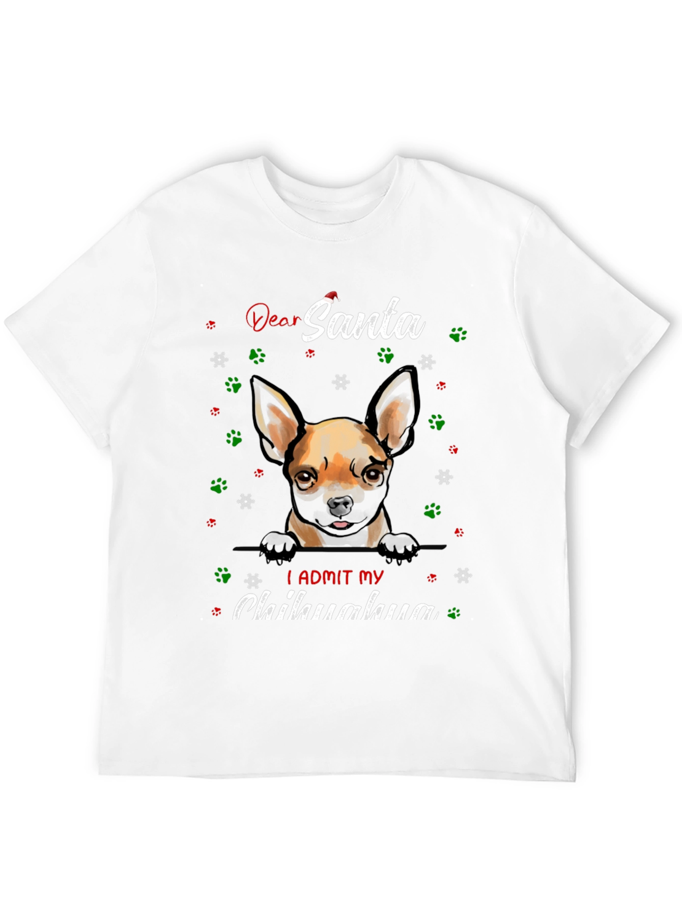 Dear Santa Chihuahua Admit Tee