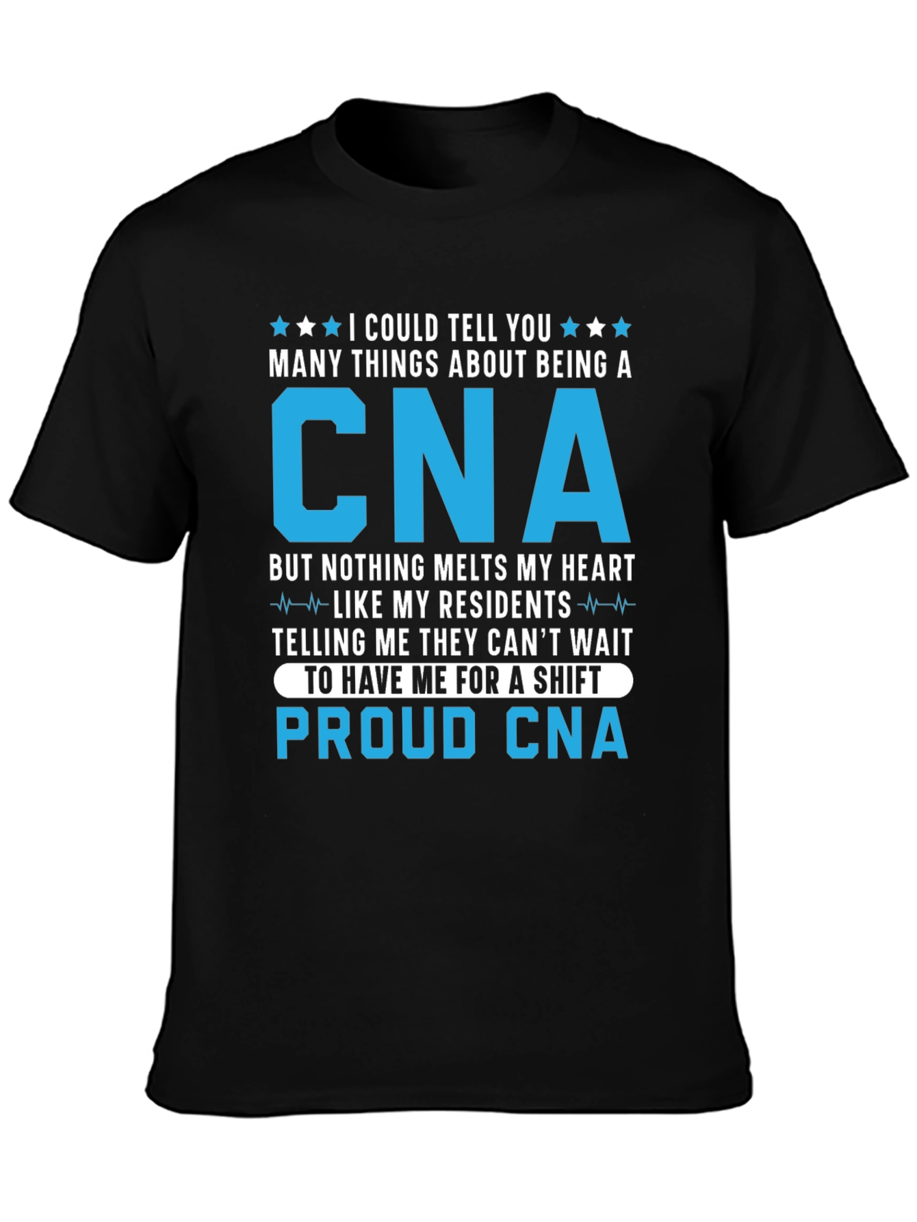 Proud CNA T-Shirt for Caregivers
