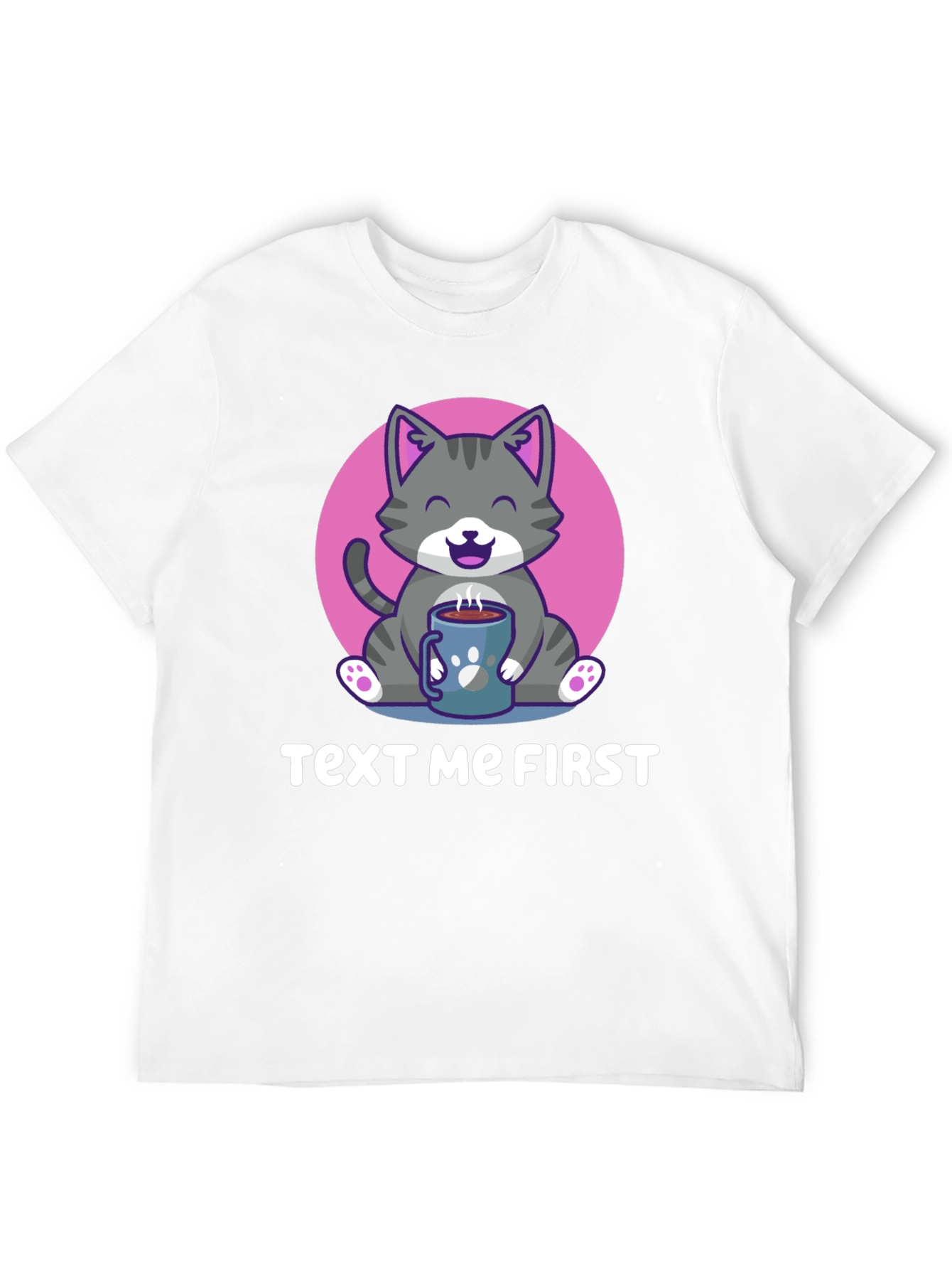 Text Me First Cat Coffee T-Shirt