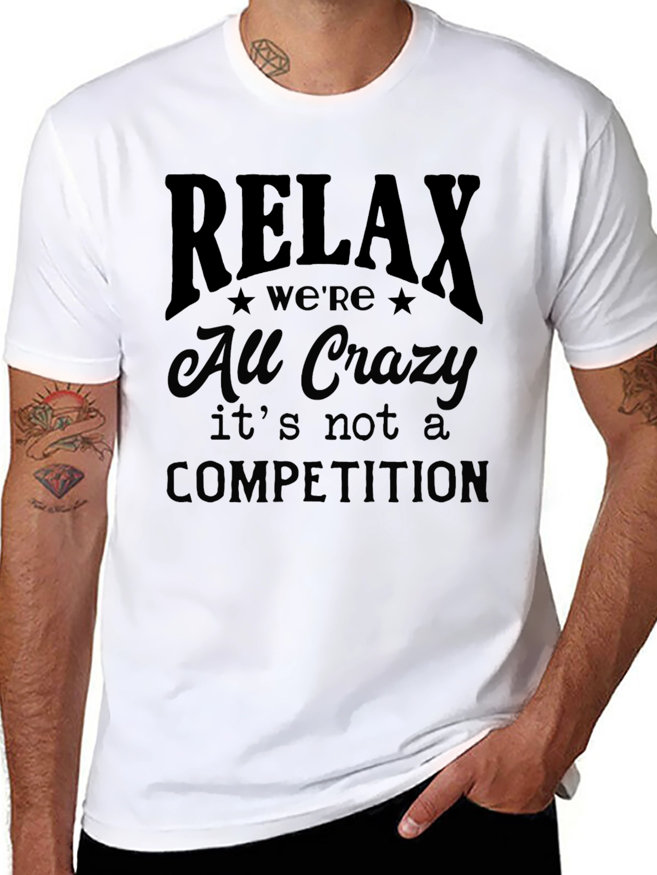 Relax Were All Crazy Graphic T-Shirt