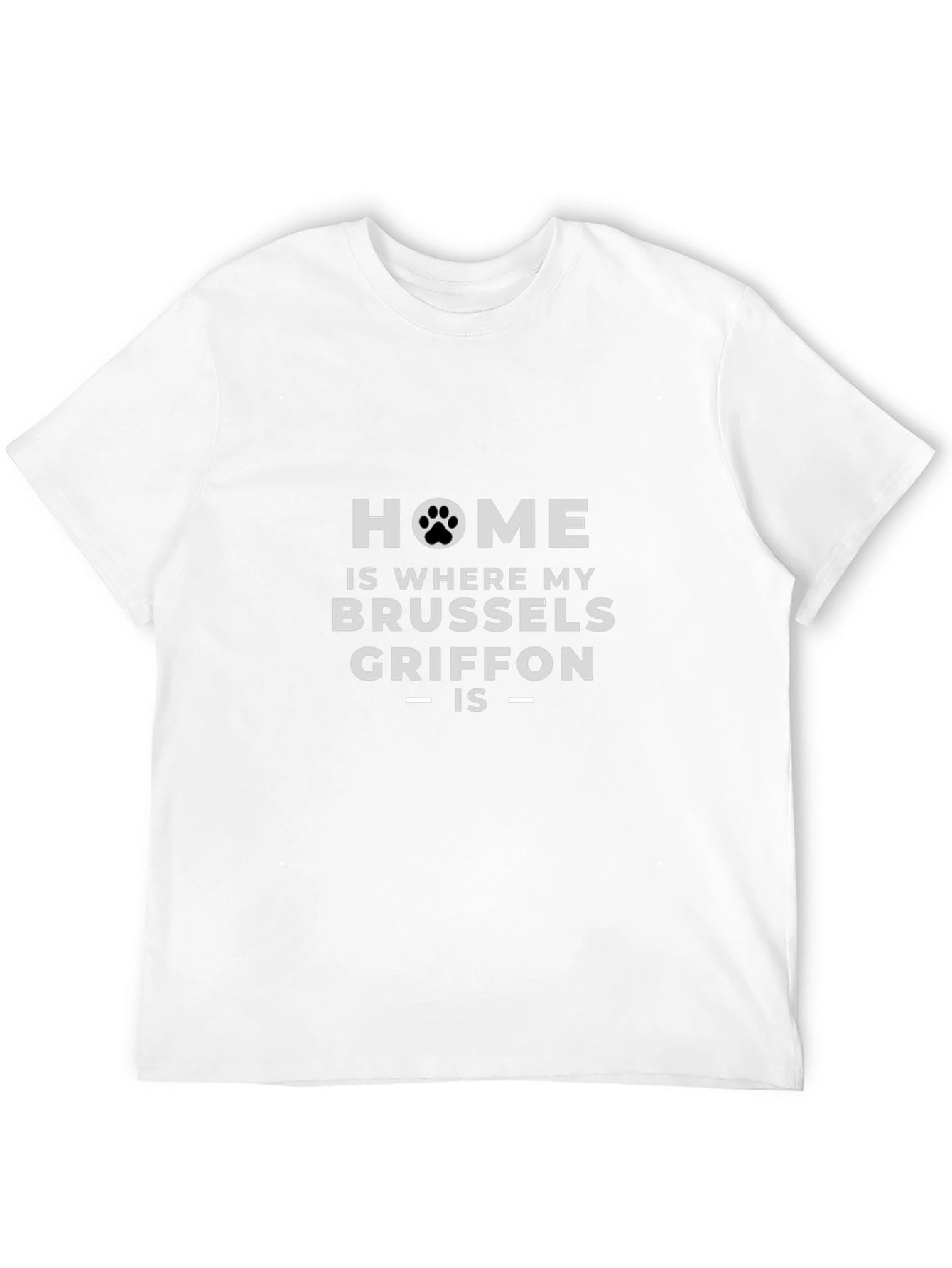 Brussels Griffon Home T-Shirt - Dog Lover Tee