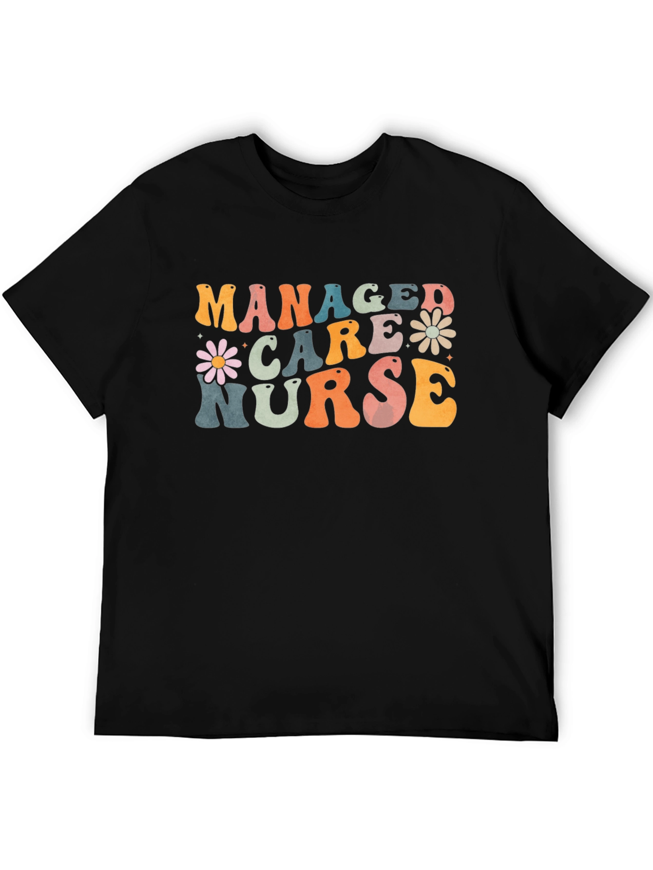 Managed Care Nurse Graphic T-Shirt