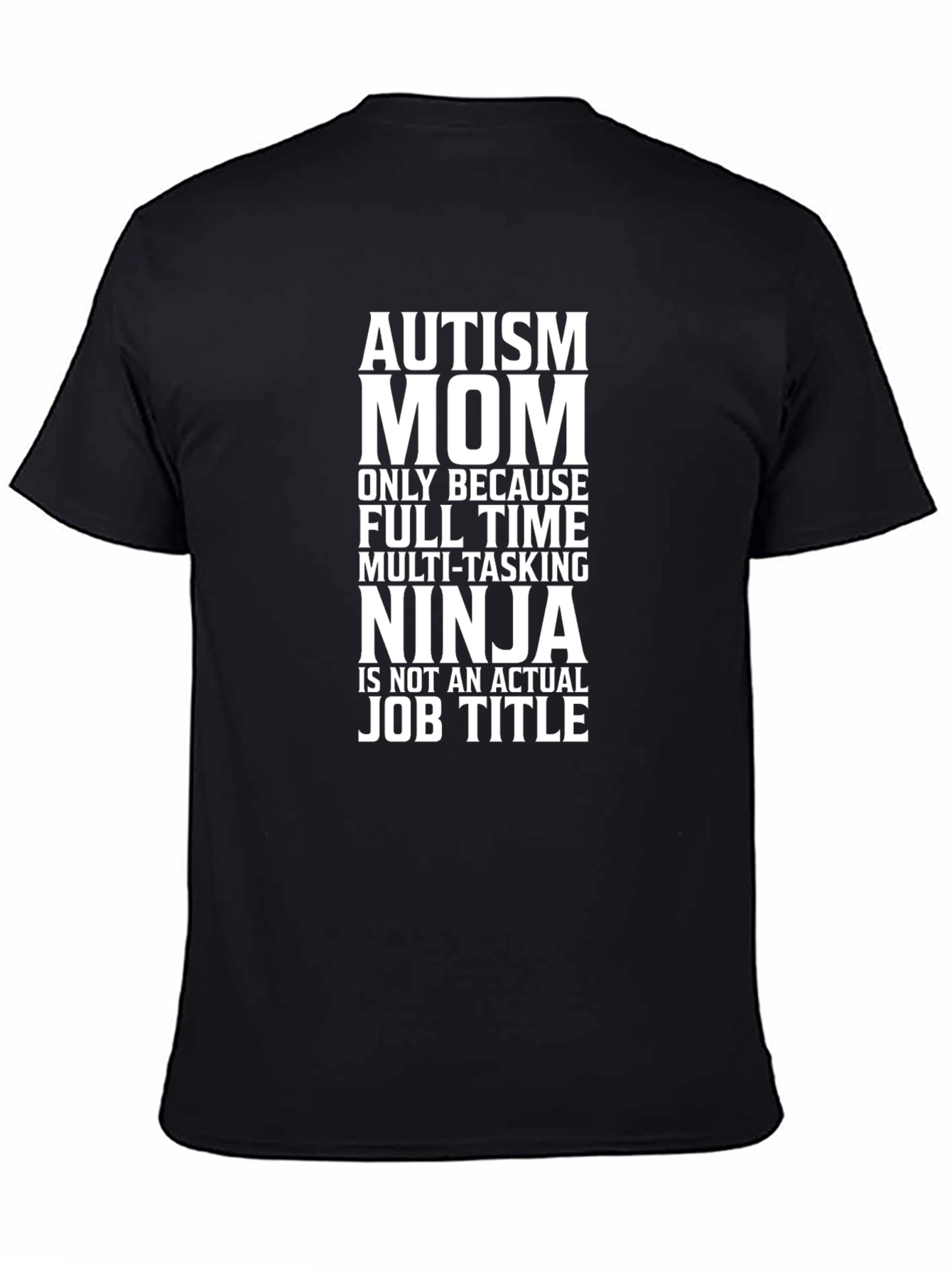 Autism Mom Ninja T-Shirt