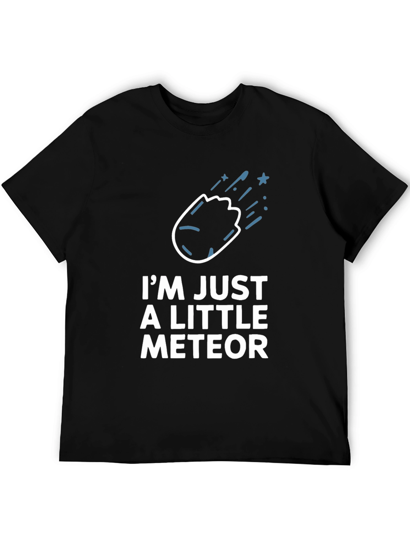 Im Just a Little Meteor Graphic Tee
