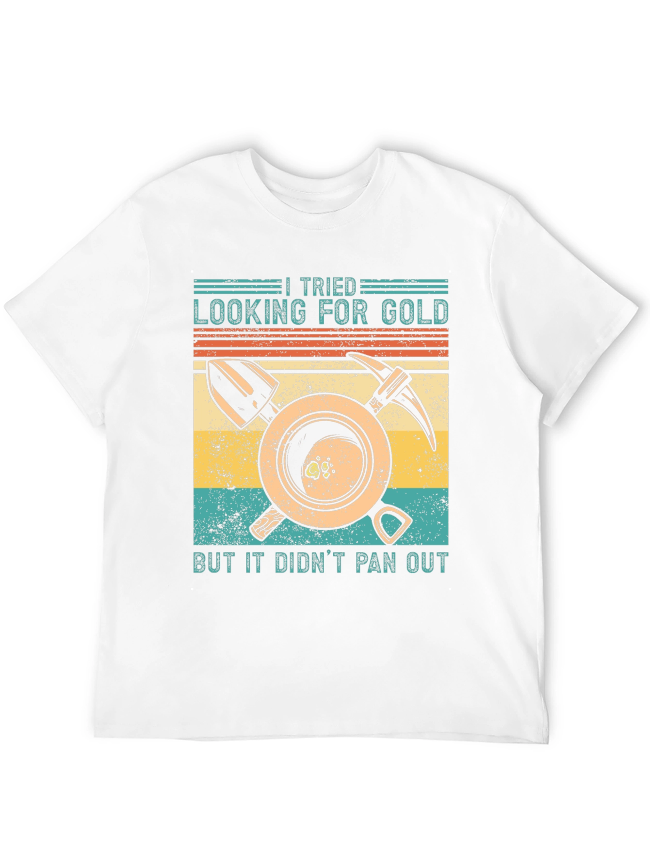 Gold Mining Humor T-Shirt