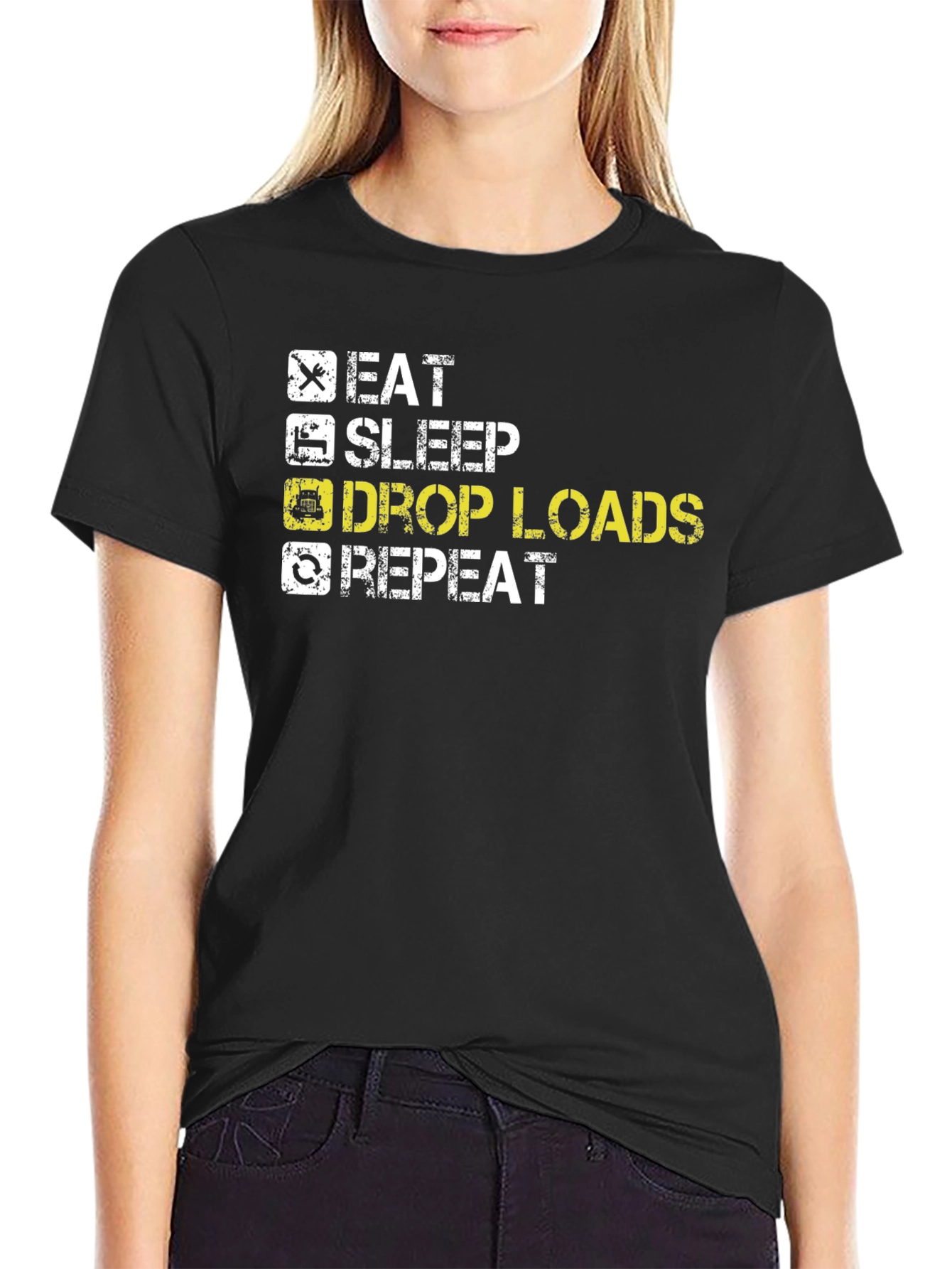 Eat Sleep Drop Loads Repeat Trucker T-Shirt