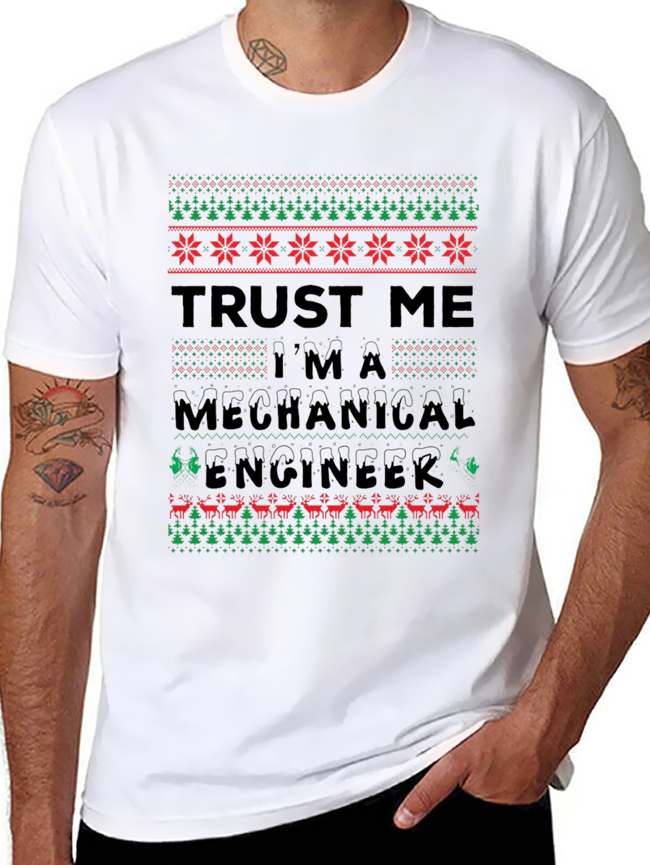 Trust Me Im A Mechanical Engineer Ugly Christmas T-Shirt