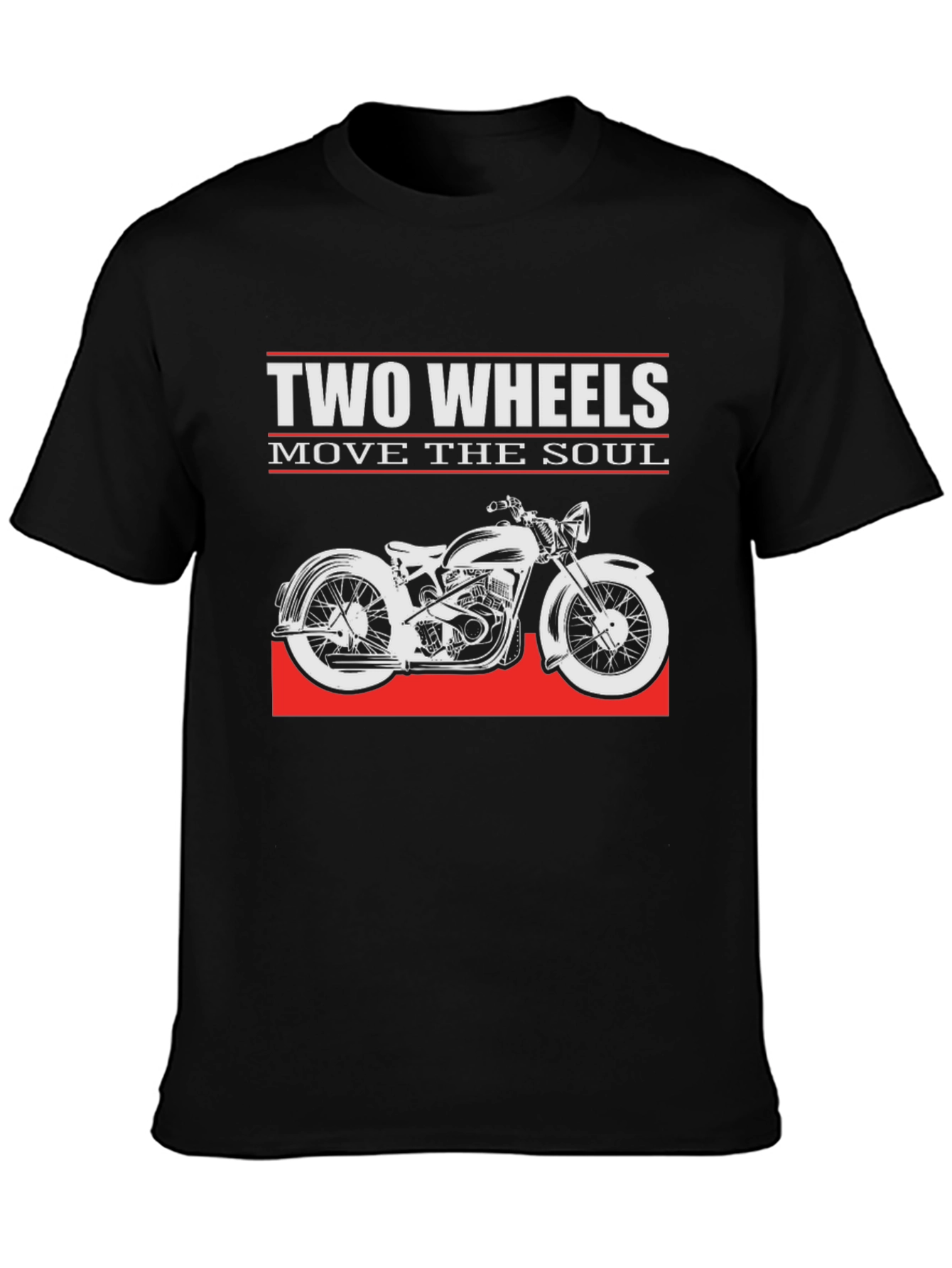 Two Wheels Move The Soul T-Shirt