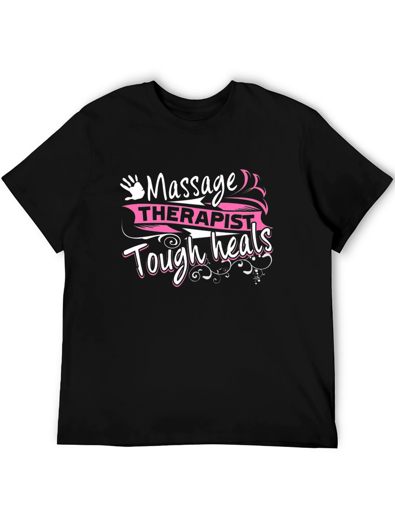 Massage Therapist Tough Heals Black T-Shirt