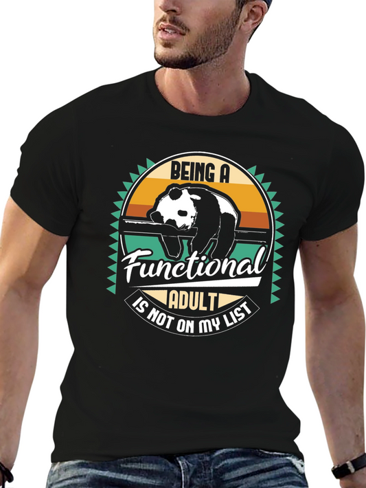 Being a Functional Adult Panda T-Shirt