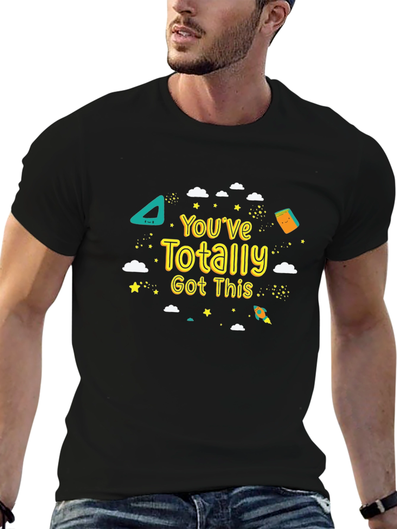 Youve Totally Got This T-Shirt