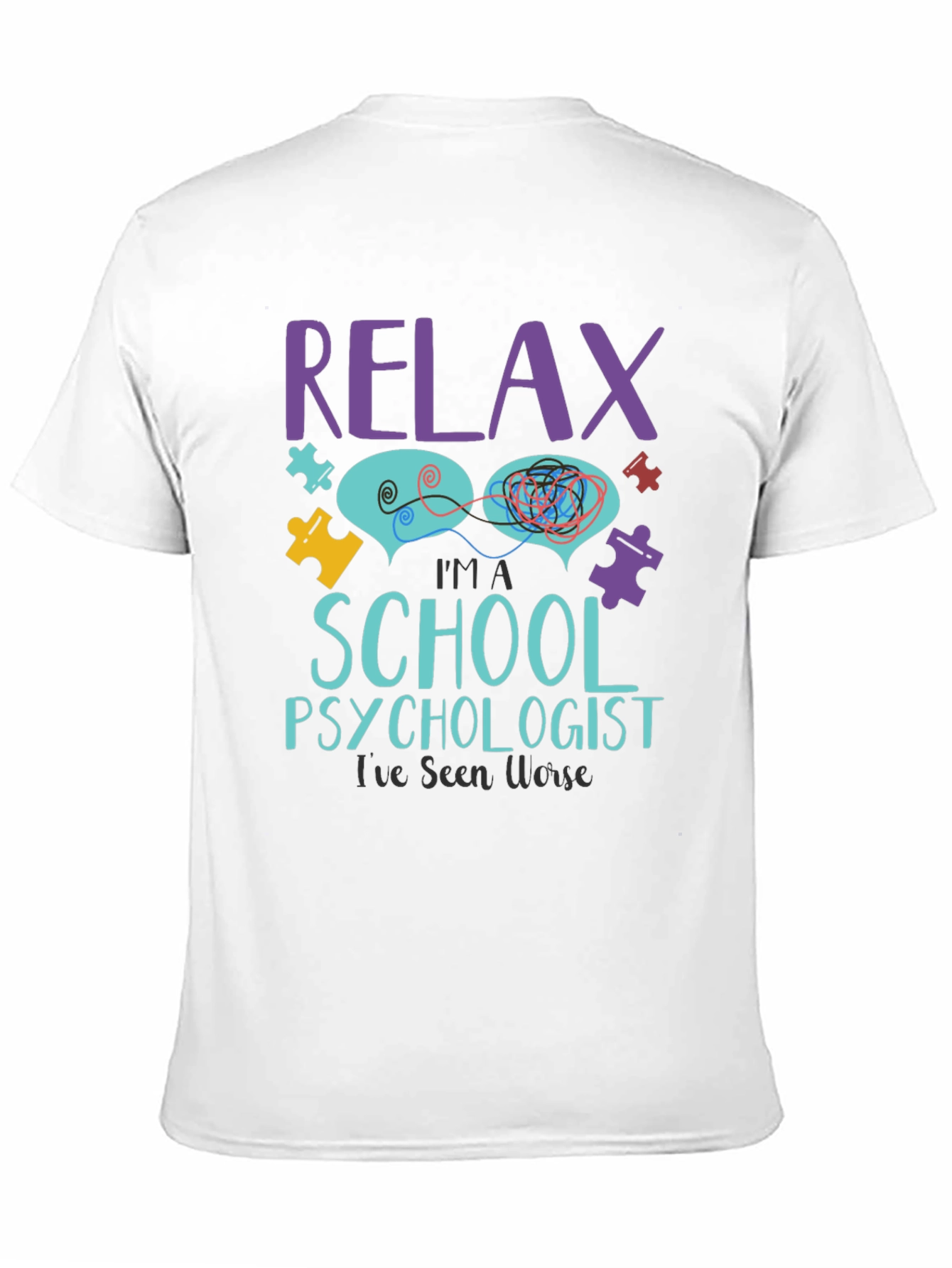 Relax School Psychologist T-Shirt