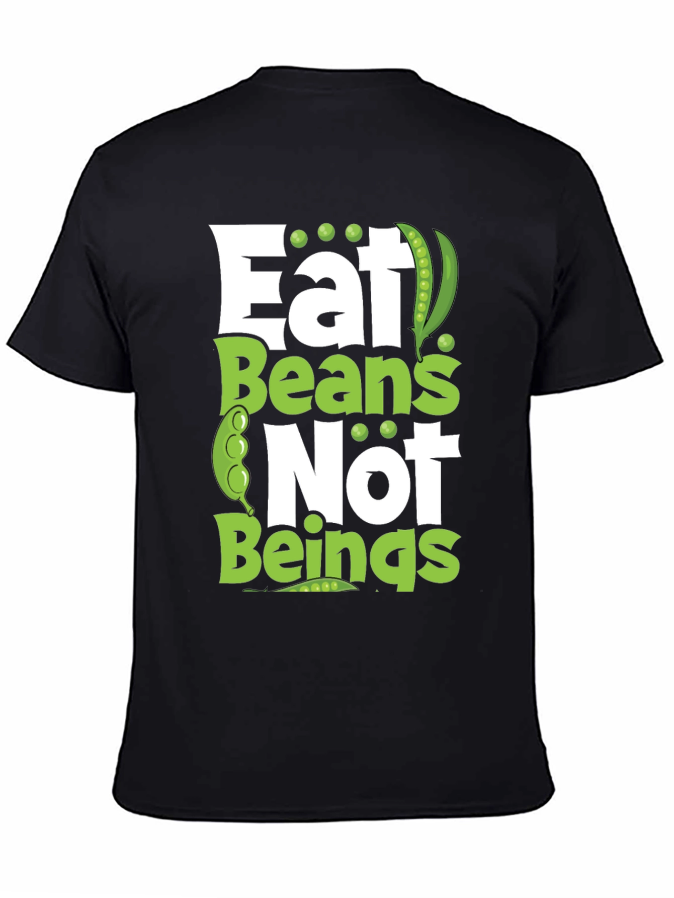 Eat Beans Not Beings Funny Graphic Tee