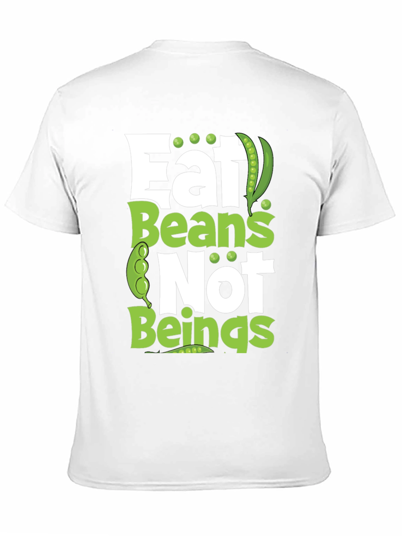 Eat Beans Not Beings Funny Graphic Tee