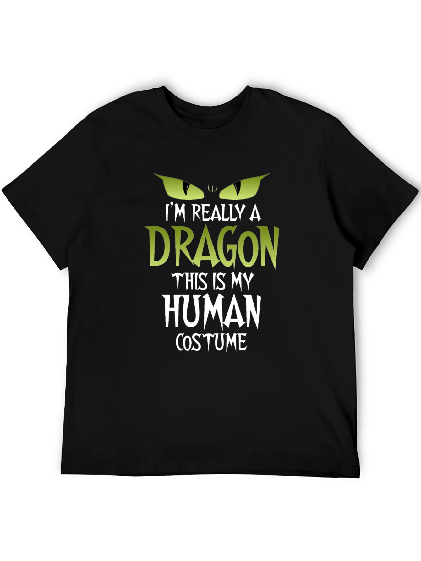 Im Really a Dragon Human Costume T-Shirt
