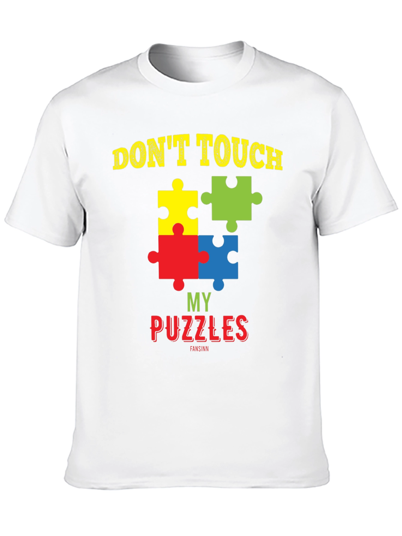 Autism Awareness T-Shirt - Dont Touch My Puzzles
