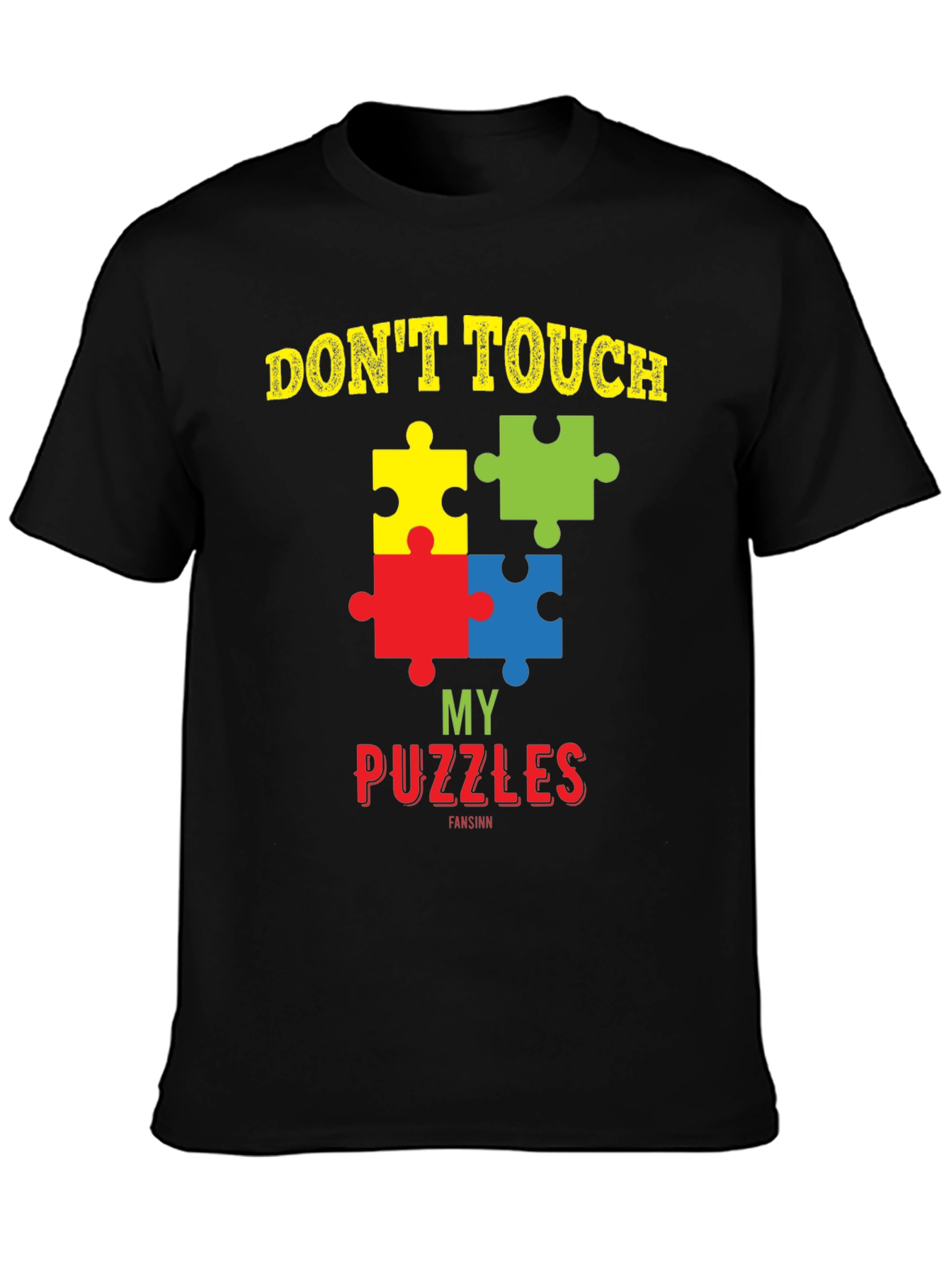 Autism Awareness T-Shirt - Dont Touch My Puzzles