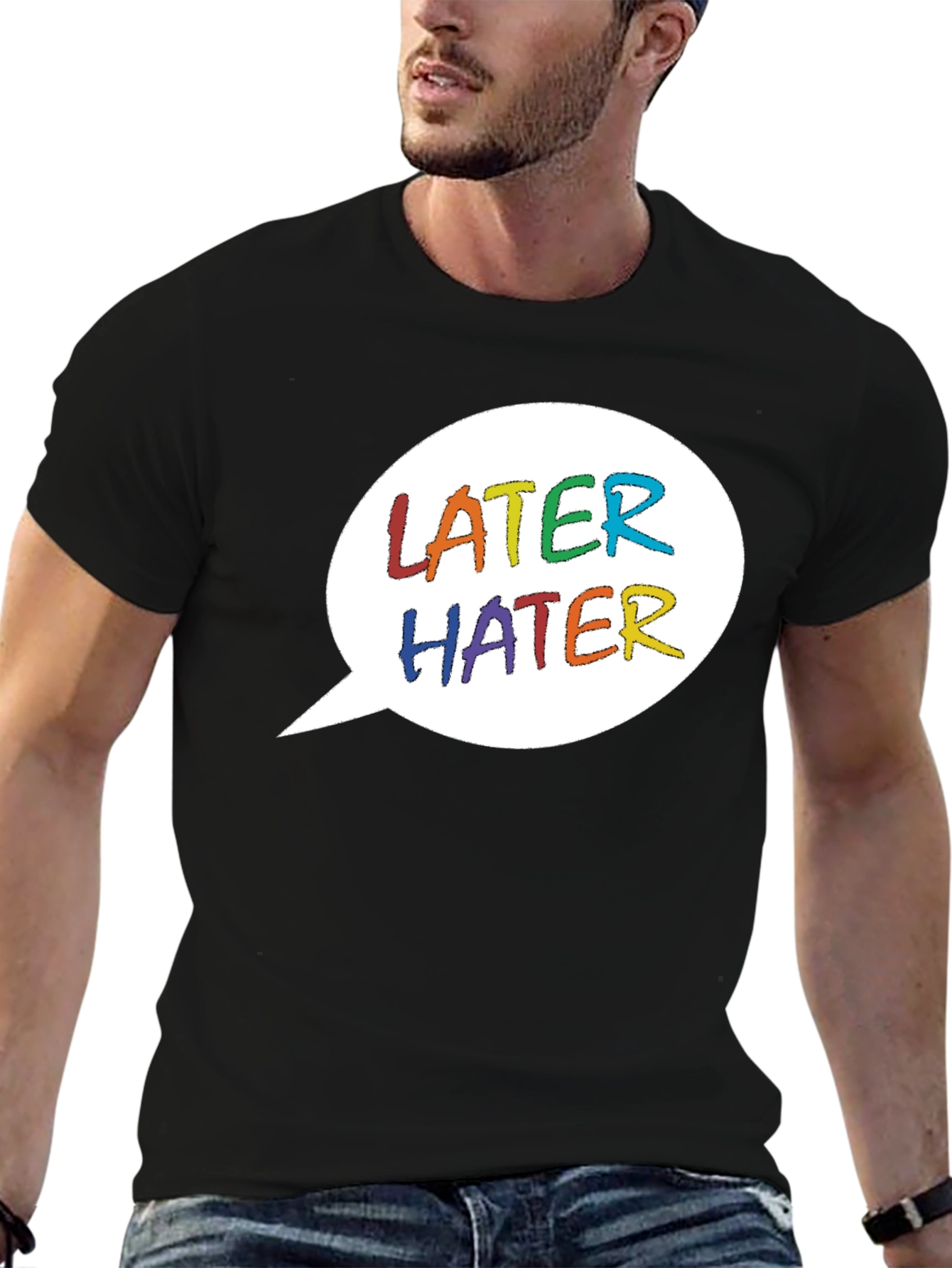 Later Hater Graphic Tee - Rainbow Text