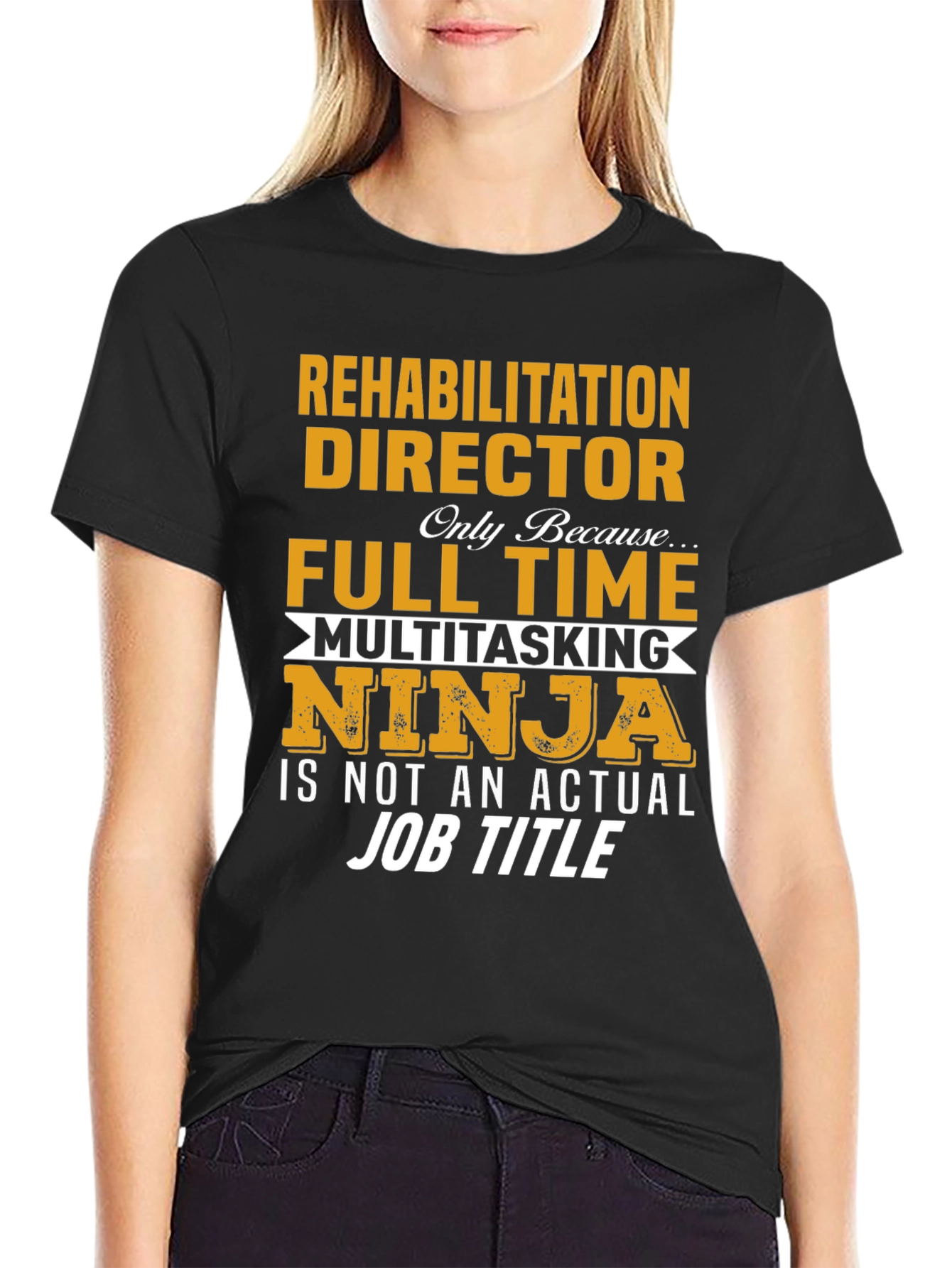 Rehabilitation Director Novelty T-Shirt