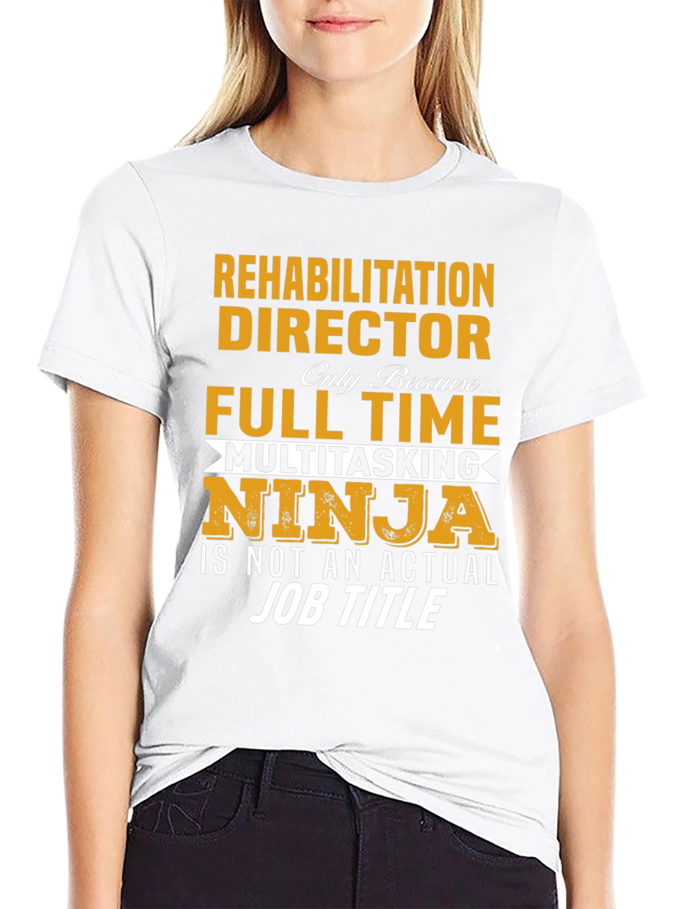 Rehabilitation Director Novelty T-Shirt