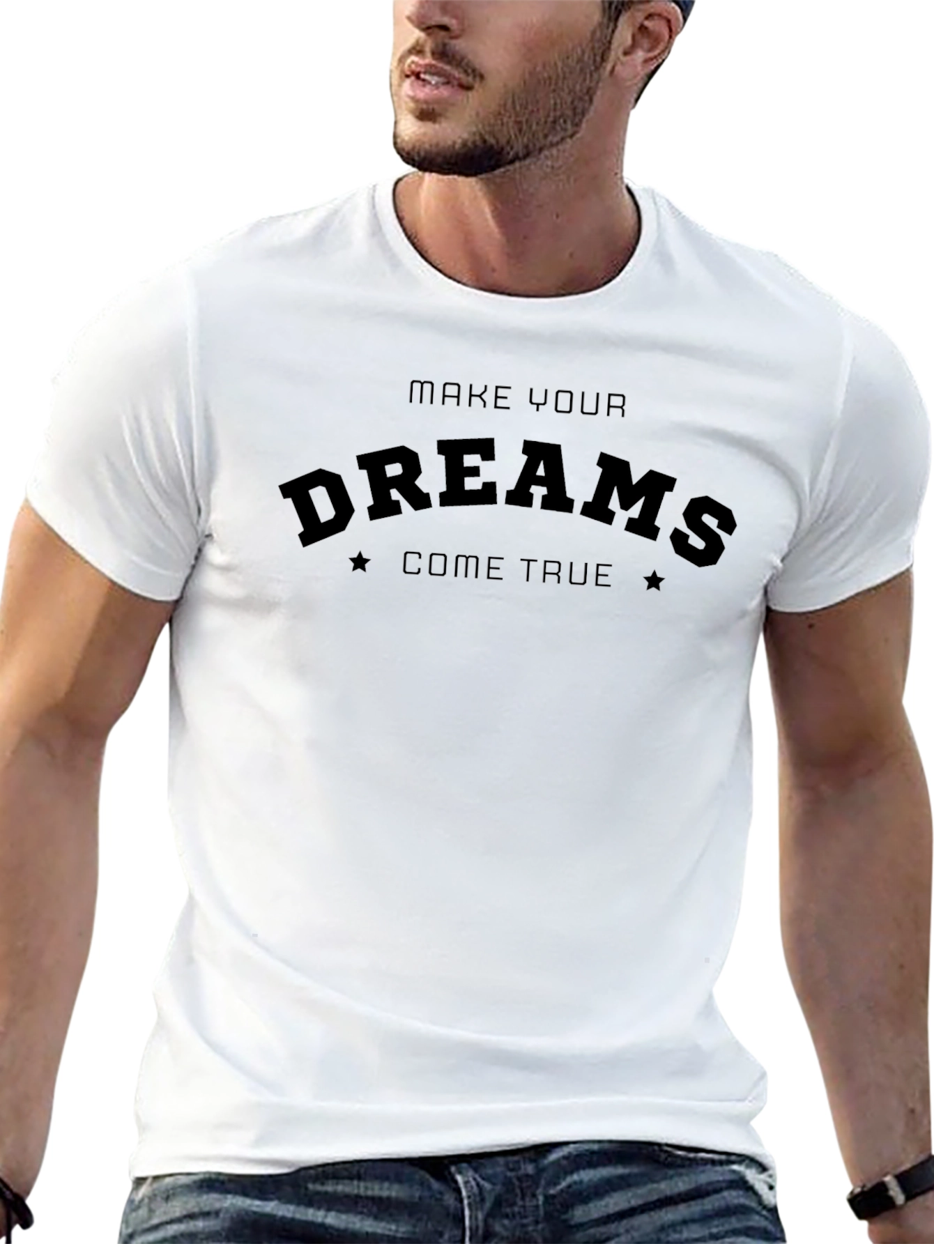 Make Your Dreams Come True Graphic Tee