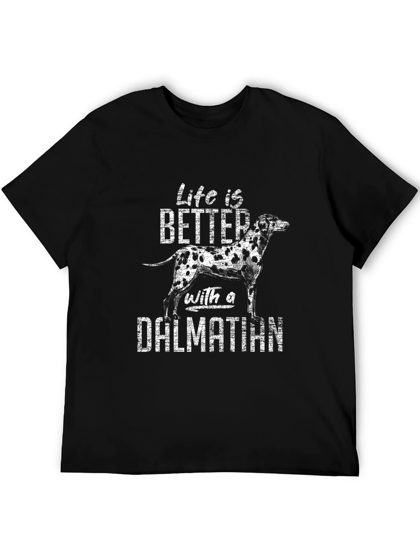 Dalmatian T-Shirt - Life is Better With