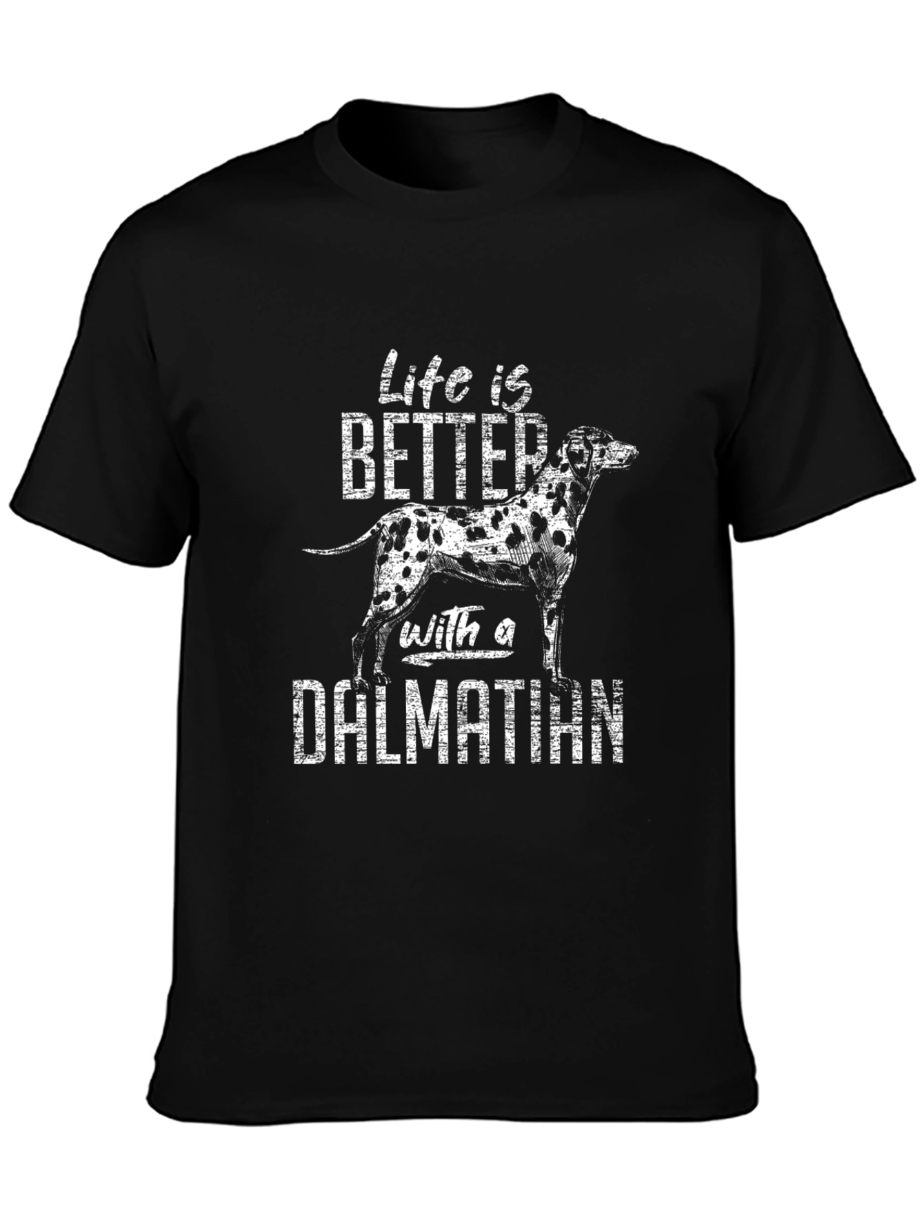 Dalmatian T-Shirt - Life is Better With