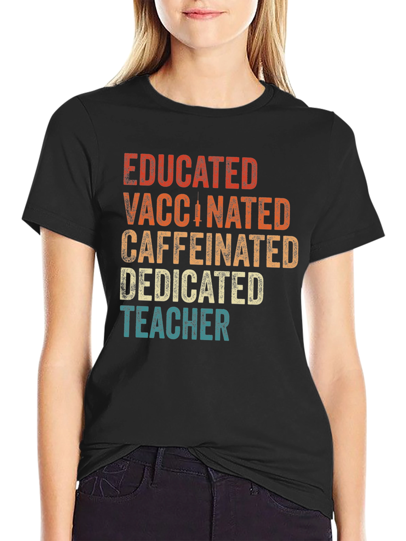Educated Vaccinated Caffeinated Teacher T-Shirt