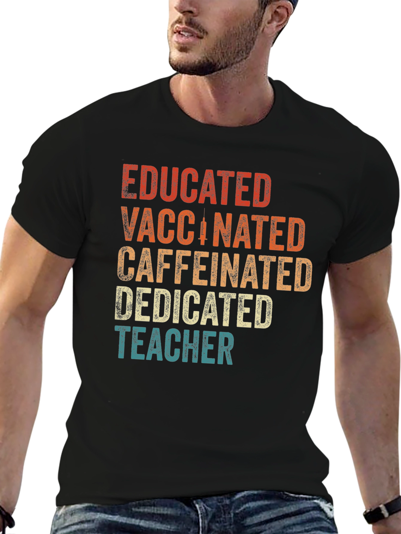 Educated Vaccinated Caffeinated Teacher T-Shirt