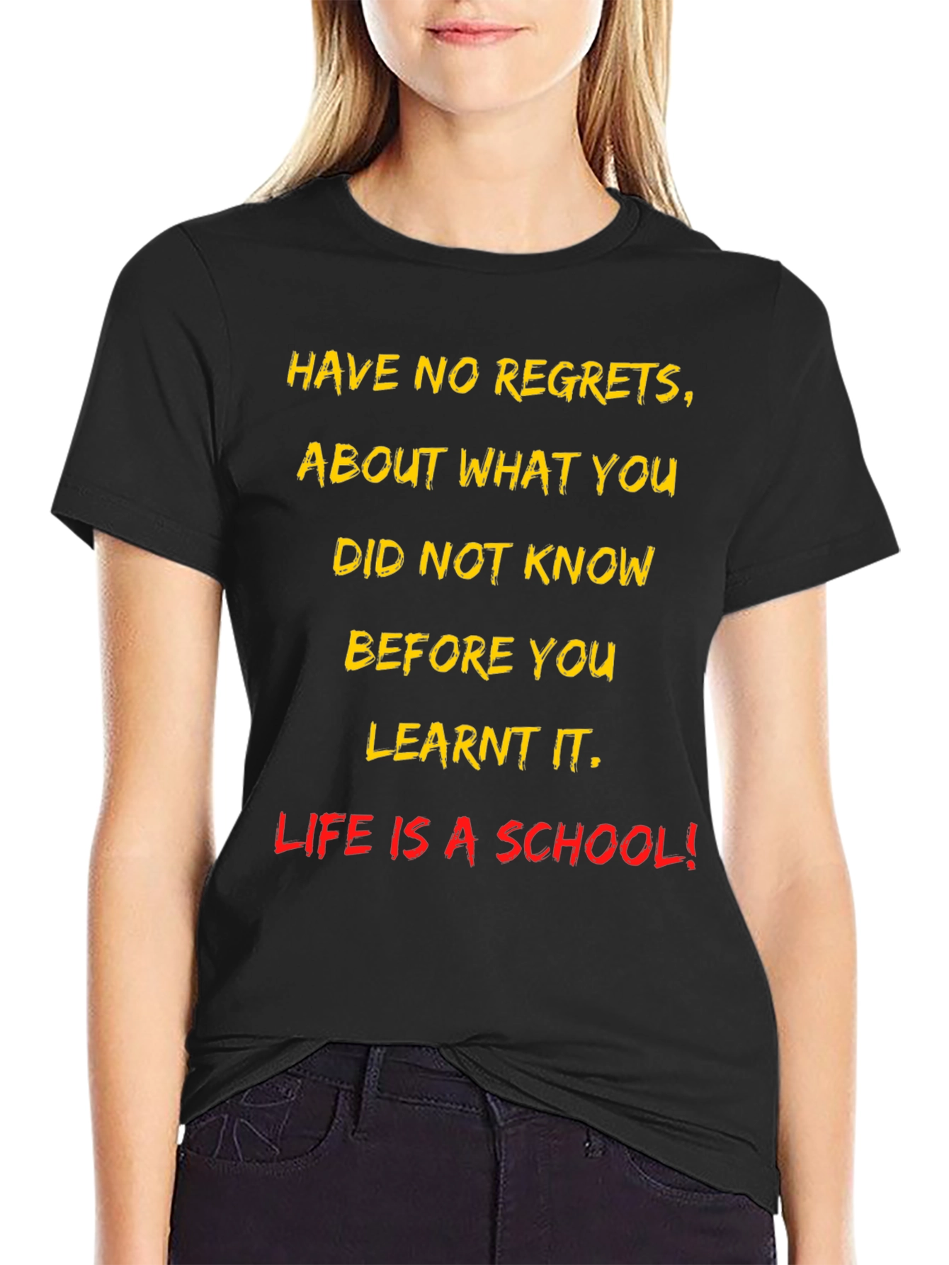 Motivational T-Shirt - Life Is a School