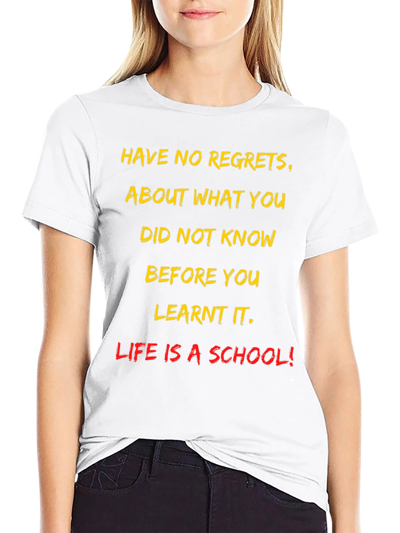 Motivational T-Shirt - Life Is a School