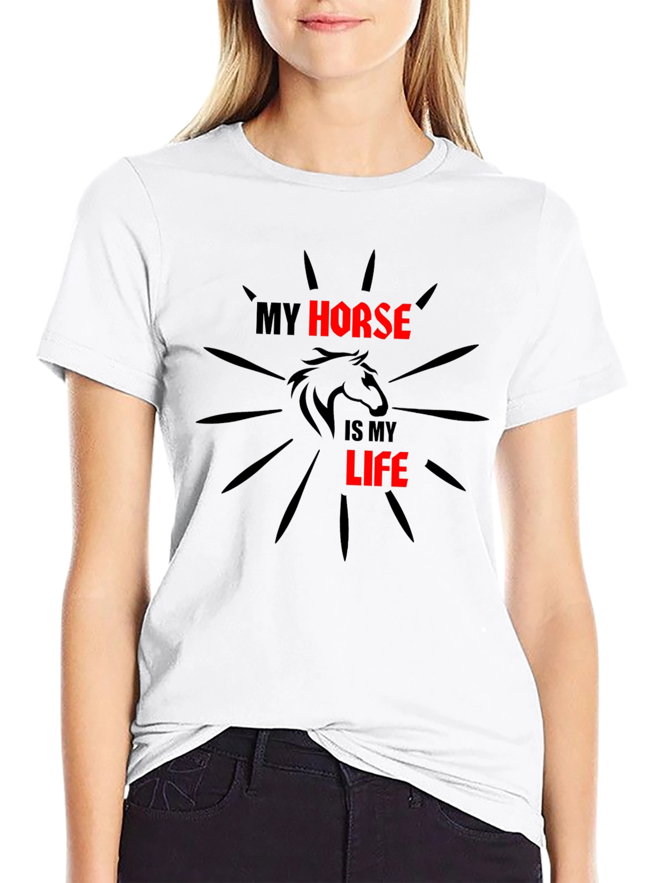 My Horse Is My Life - Graphic T-Shirt