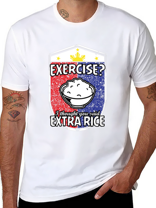 Exercise? Extra Rice Funny T-Shirt