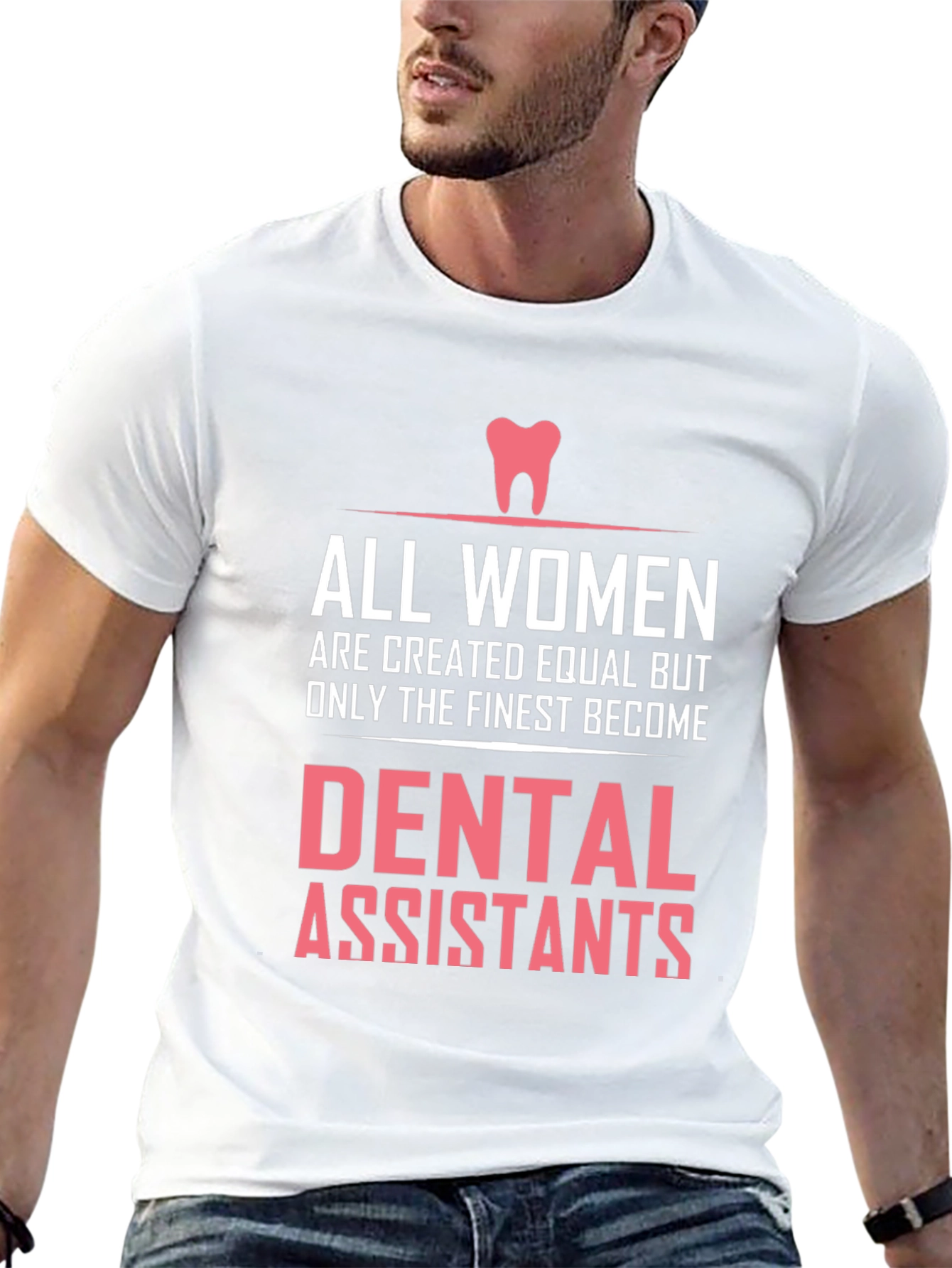Dental Assistant T-Shirt - Womens Finest