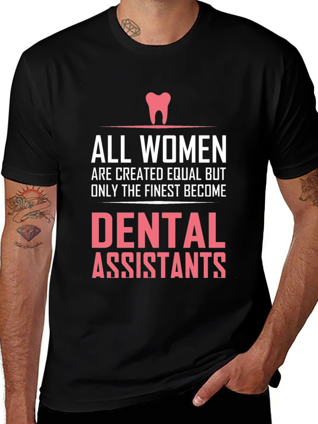 Dental Assistant T-Shirt - Womens Finest