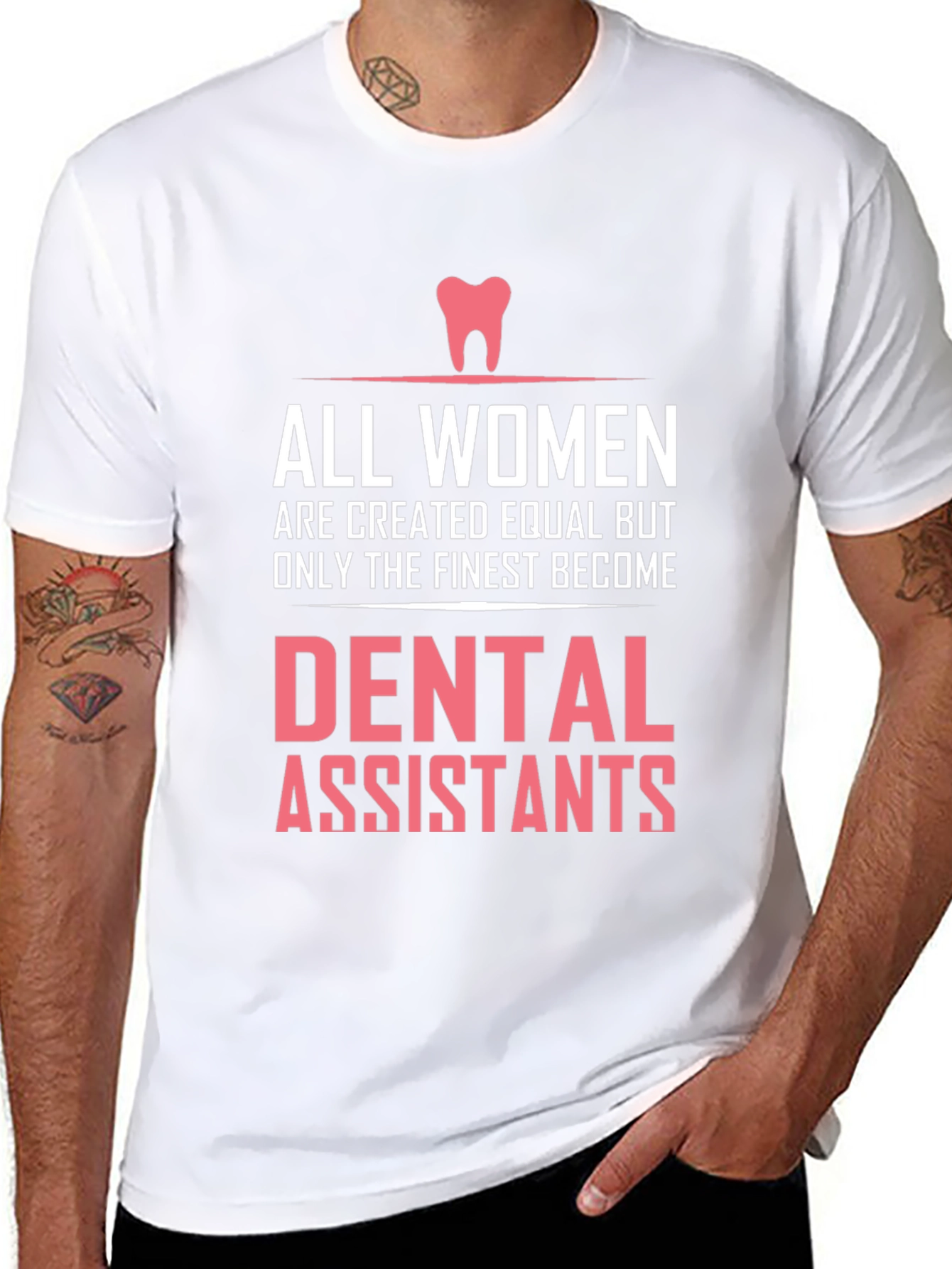 Dental Assistant T-Shirt - Womens Finest