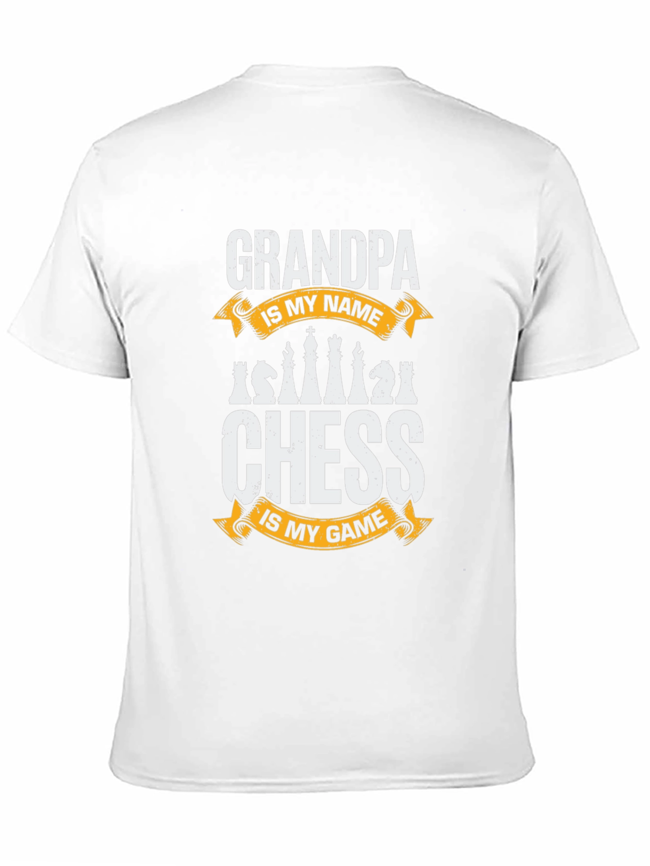 Grandpa Chess T-Shirt: Is My Name Is My Game