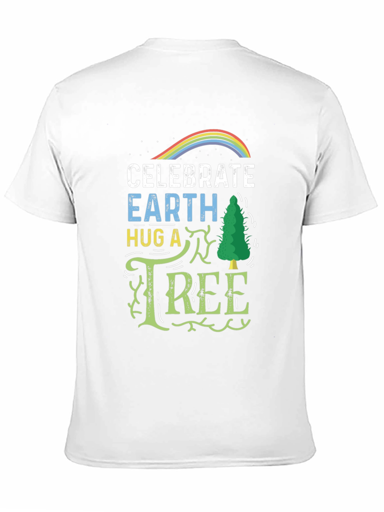 Celebrate Earth Hug A Tree T-Shirt