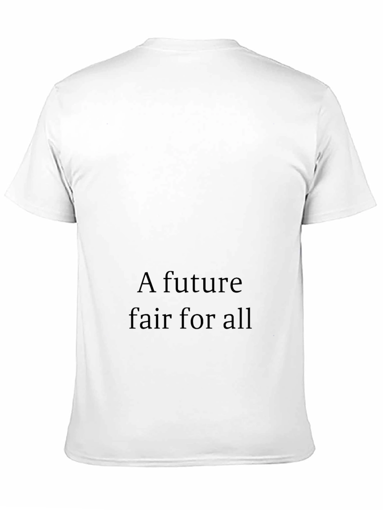 Statement Black T-Shirt: A Future Fair for All
