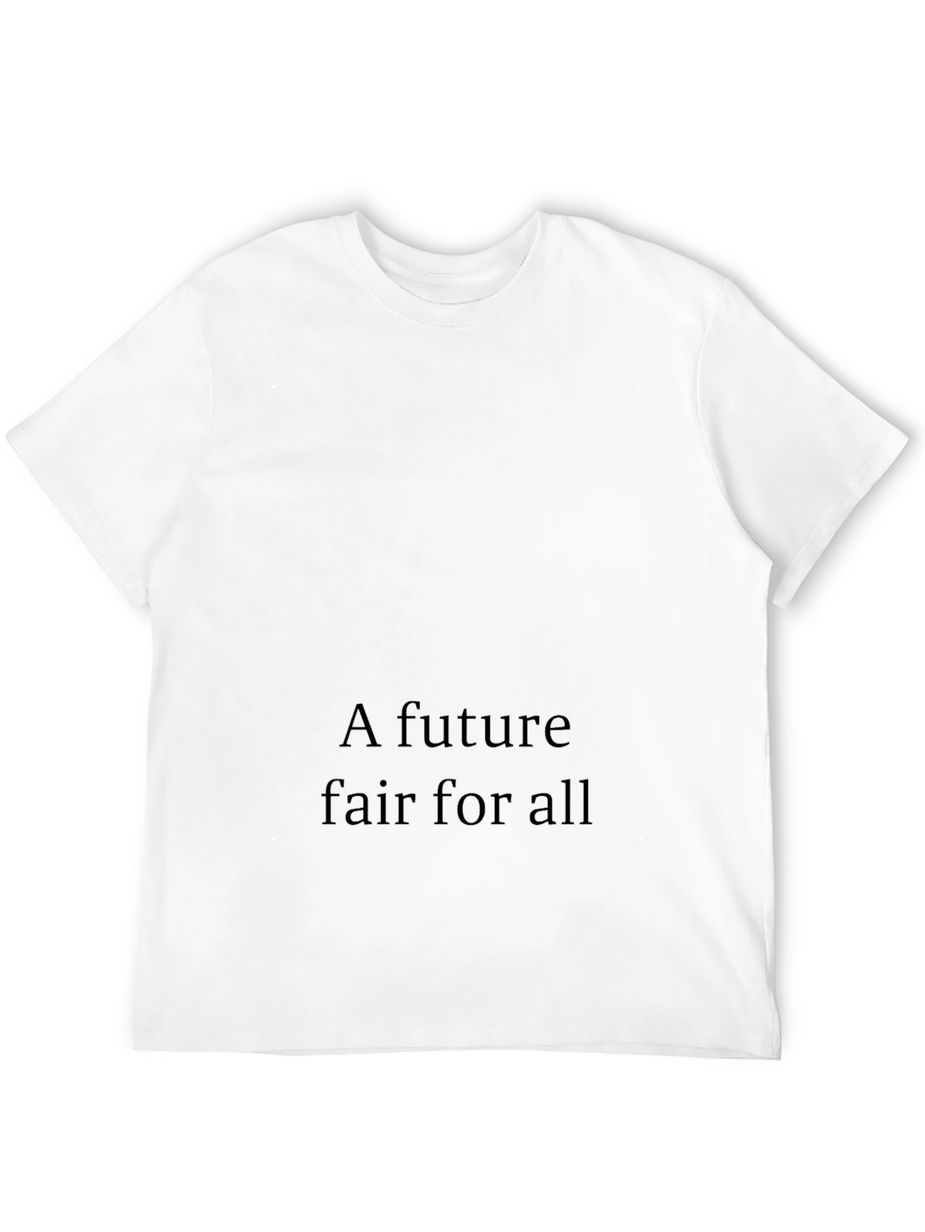 Statement Black T-Shirt: A Future Fair for All