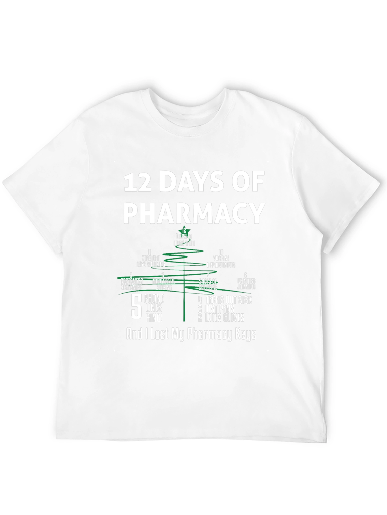 12 Days of Pharmacy Funny T-Shirt