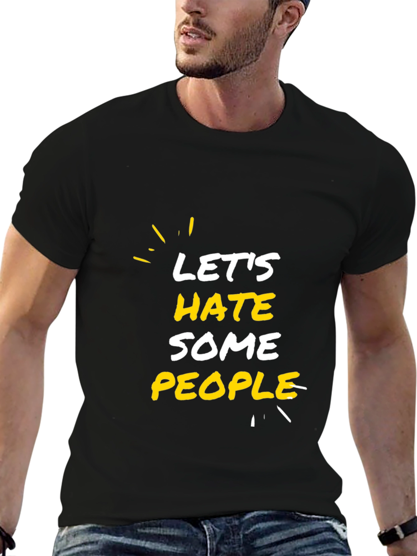 Lets Hate Some People Graphic Tee - Black