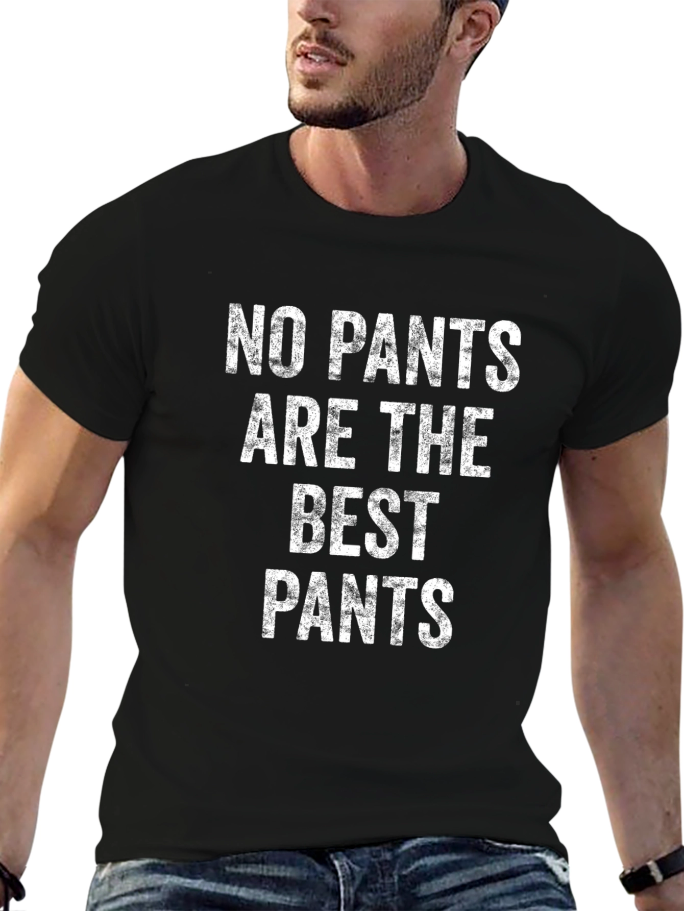 No Pants Are The Best Pants Graphic Tee