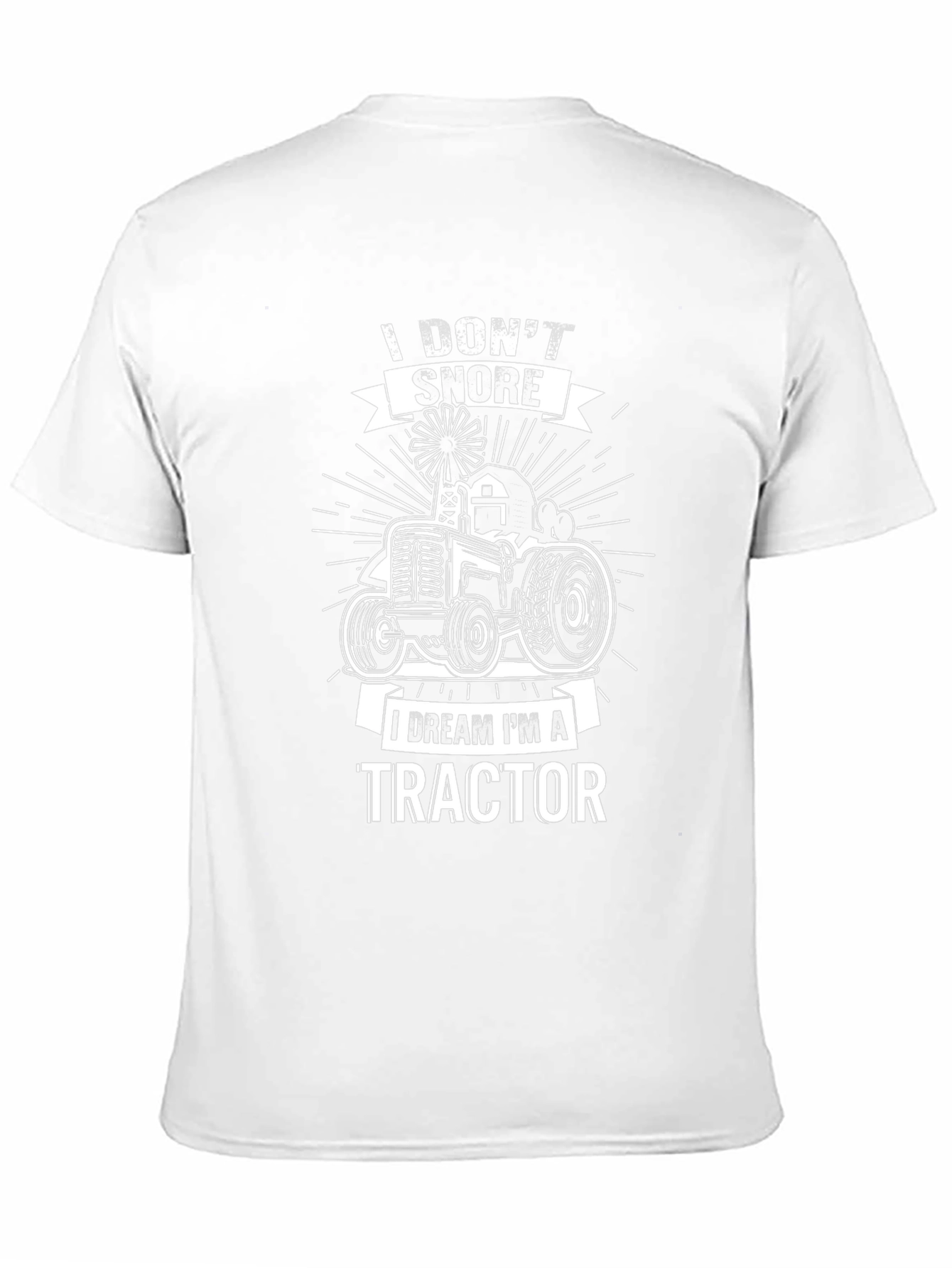 I Dream Im a Tractor Graphic T-Shirt