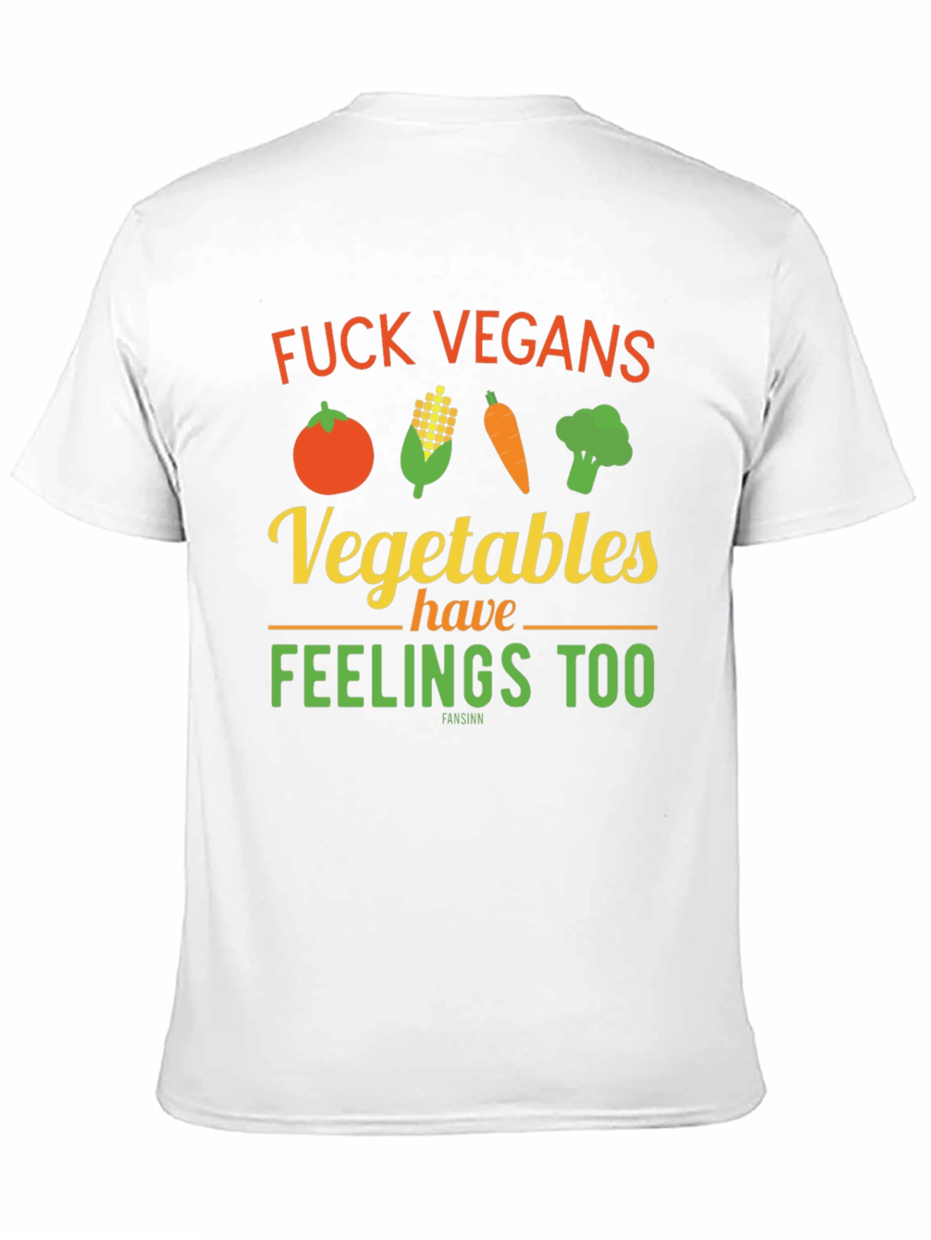 Anti-Vegan Graphic Tee: Vegetables Have Feelings Too