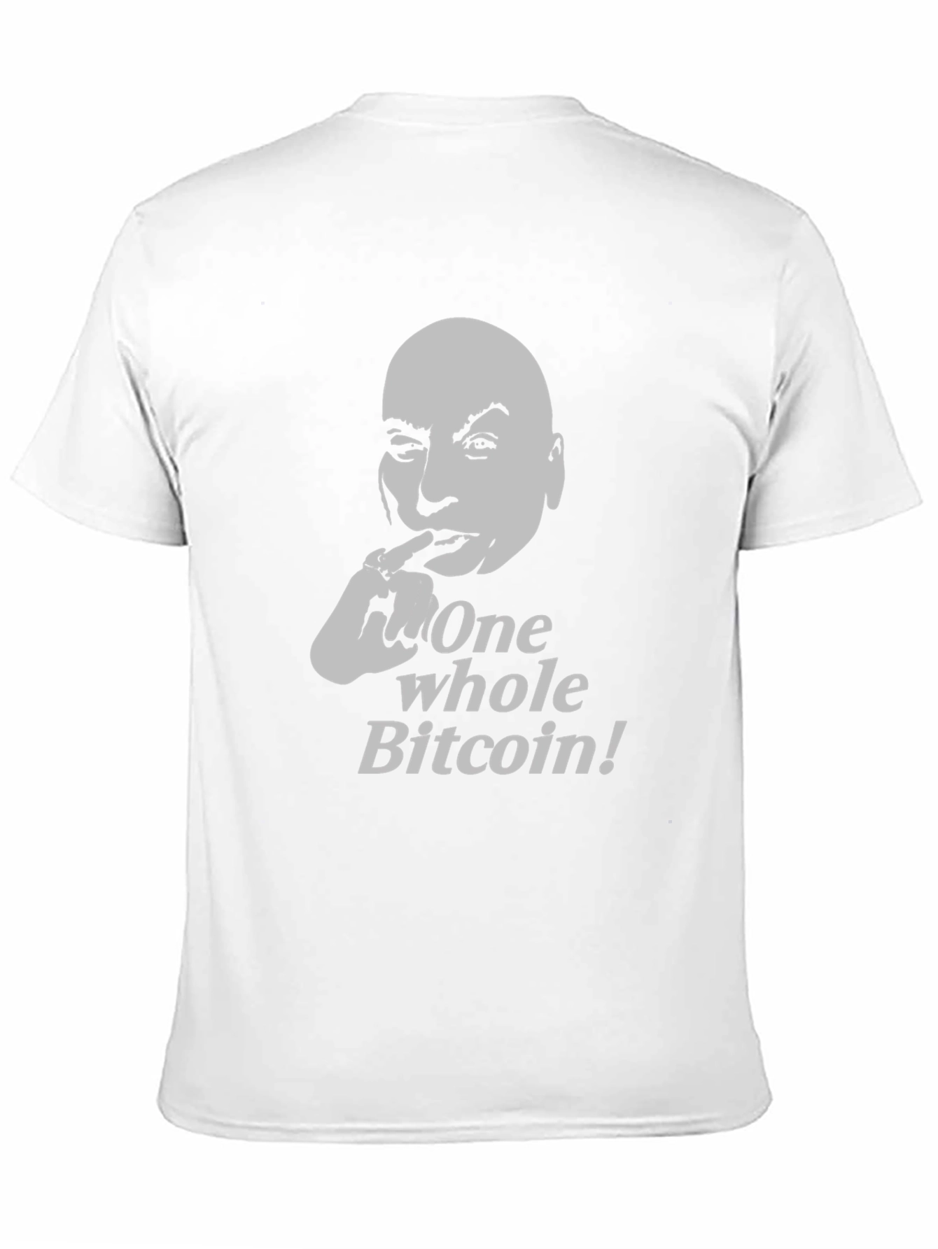 One Whole Bitcoin T-Shirt Crypto Meme