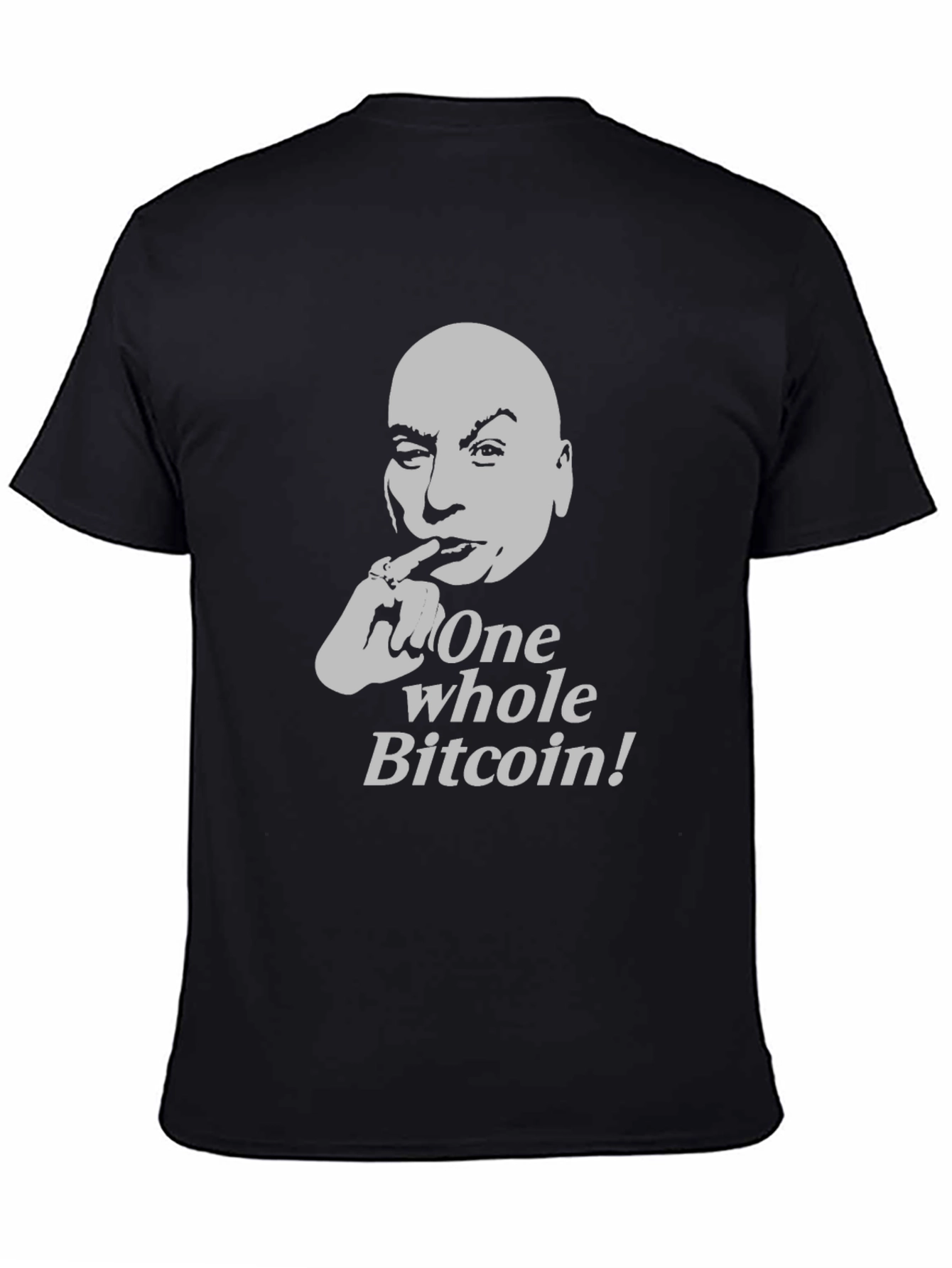 One Whole Bitcoin T-Shirt Crypto Meme